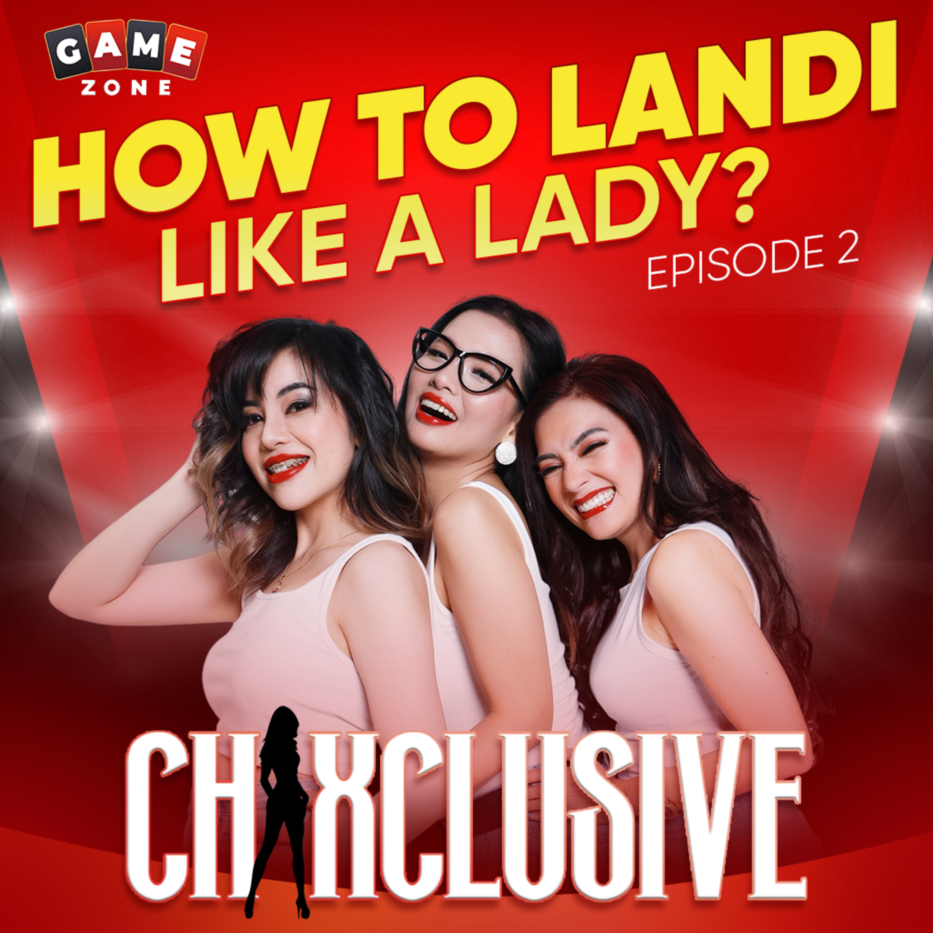Episode 2 : Landi Like a Lady — Paano nga ba ma-achieve? episode artwork