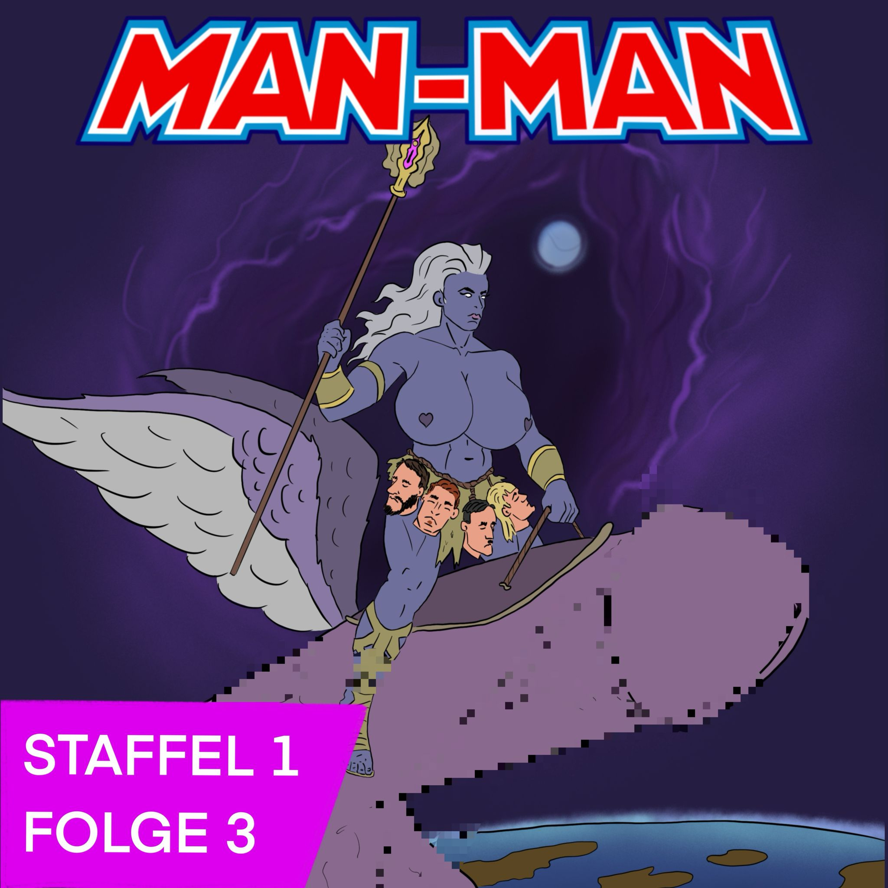 MAN-MAN Die Audio Novel