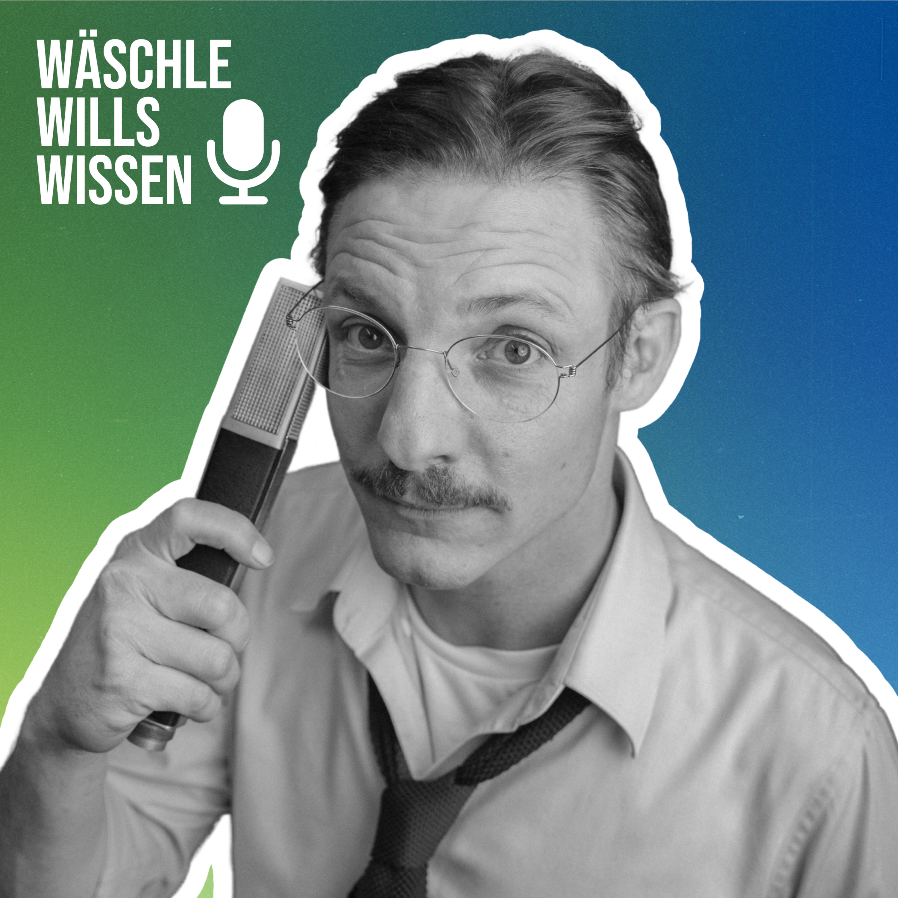 Wäschle Wills Wissen - Der Latenight-Podcast