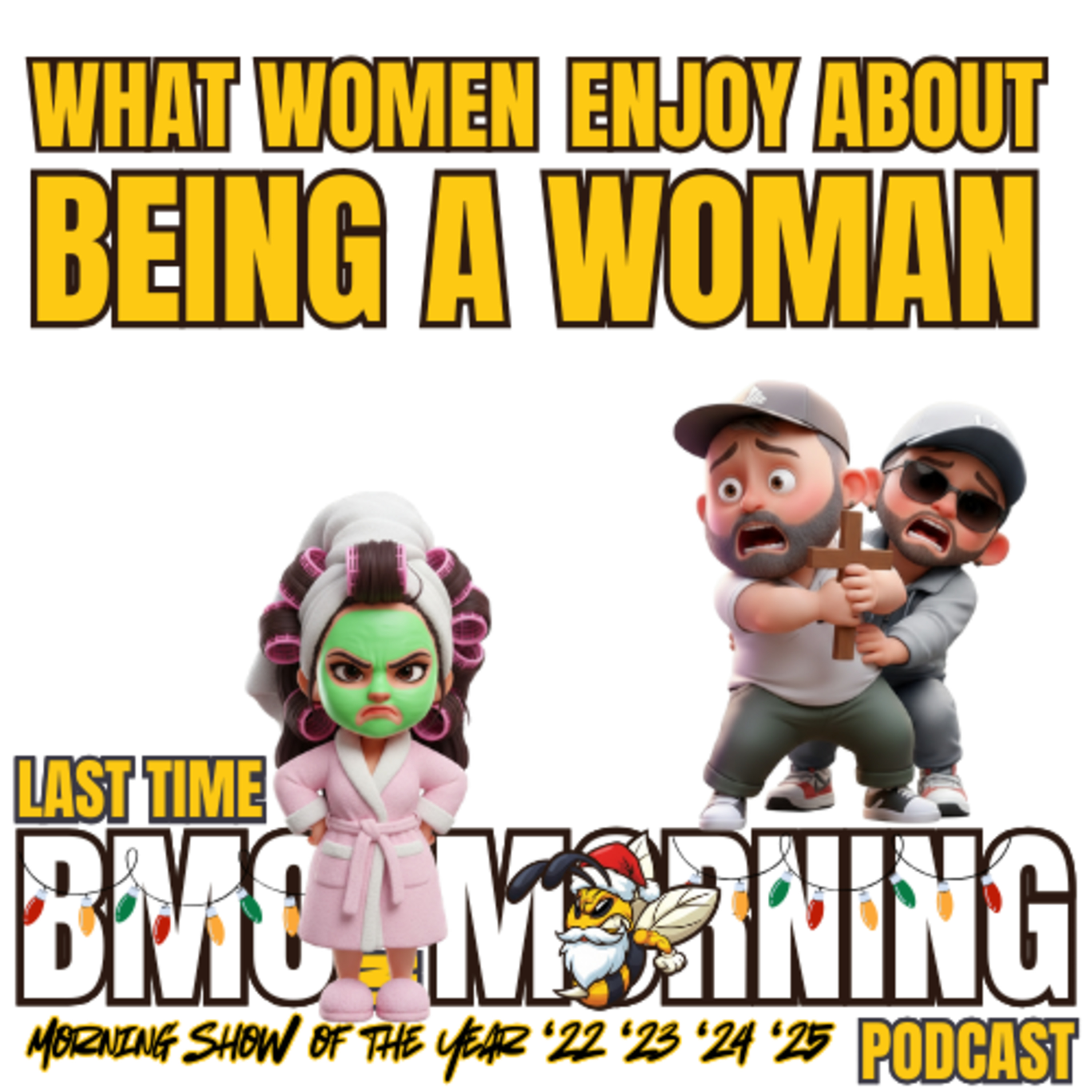 What Women Enjoy About Being A Woman episode artwork
