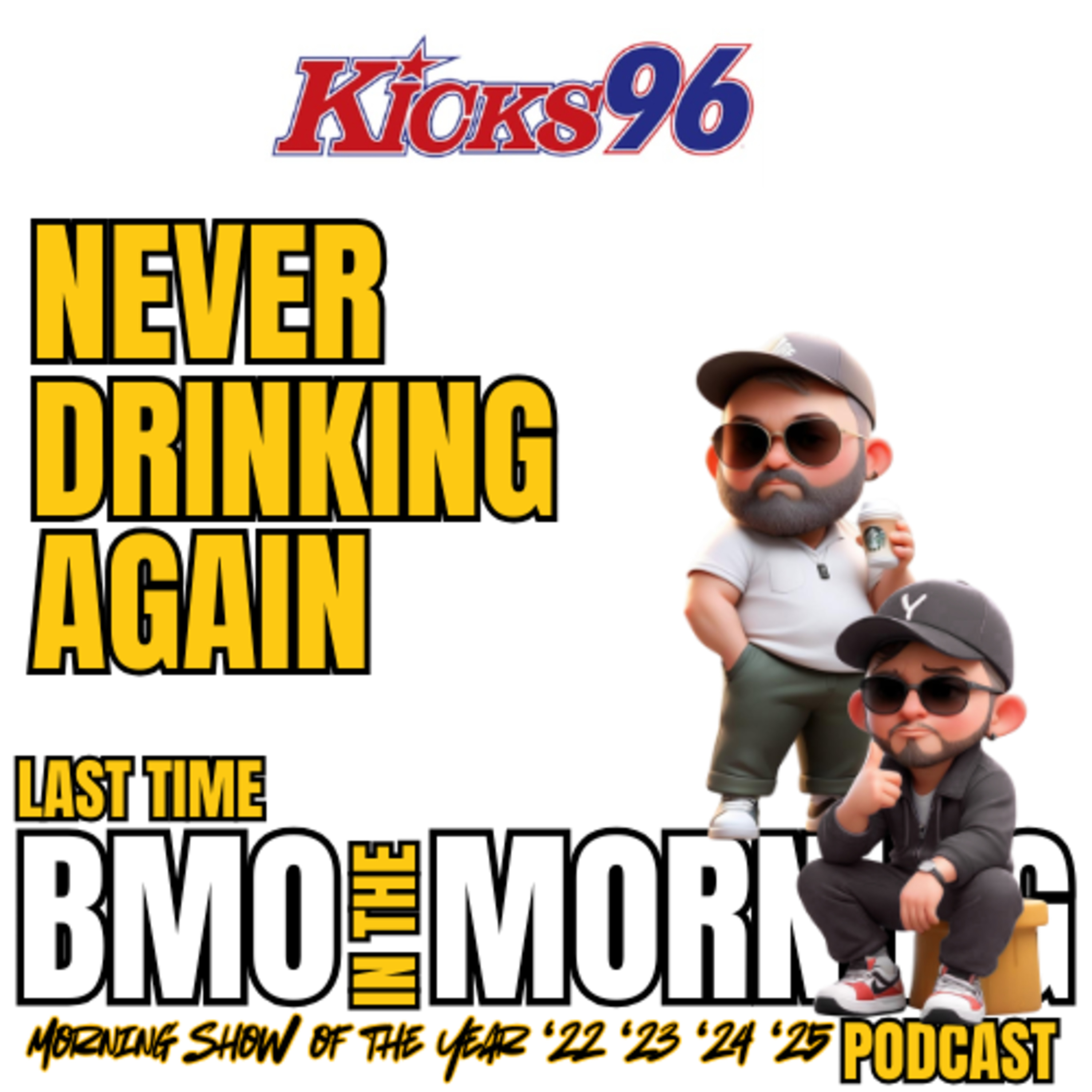 I'M Never Drinking _________ Again! episode artwork