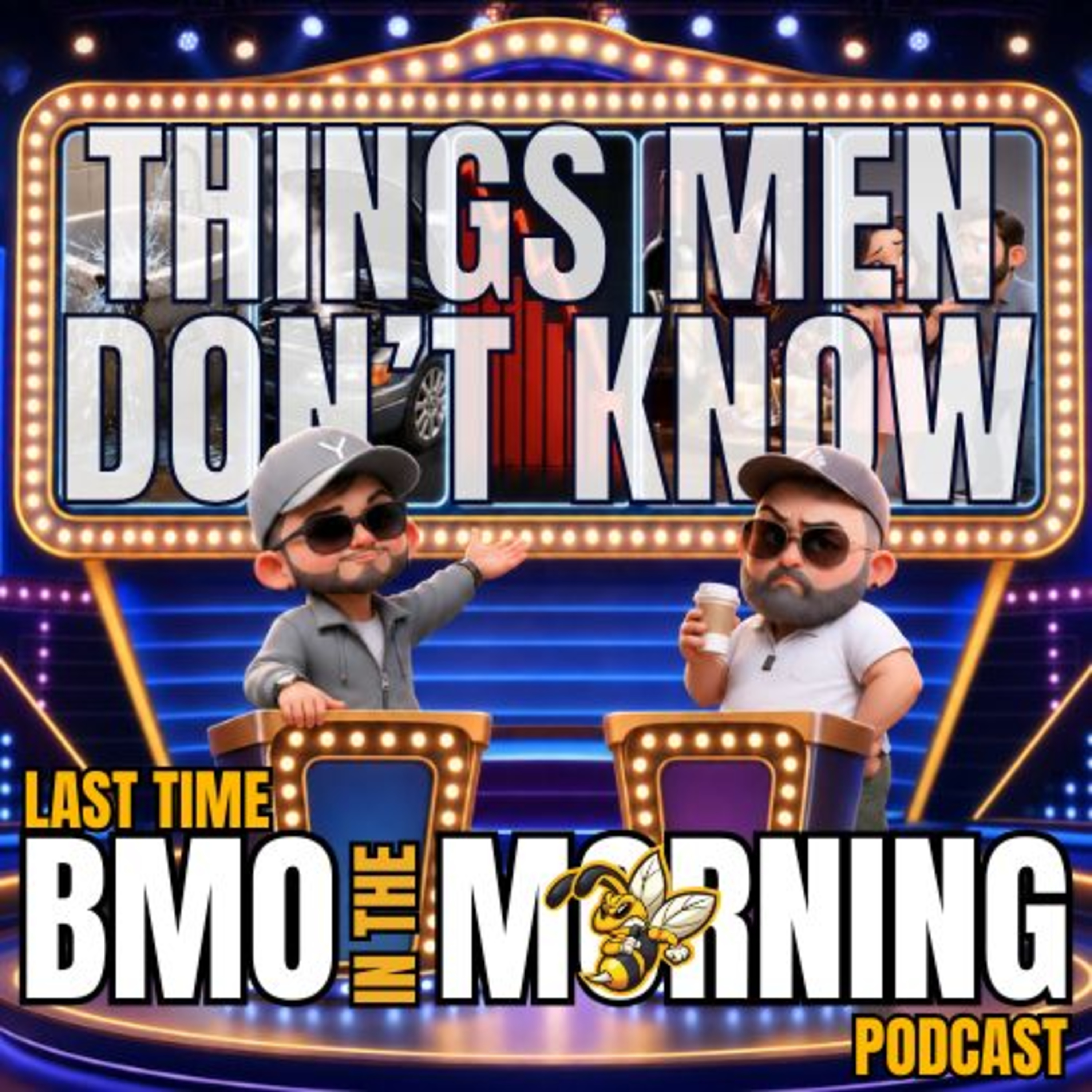 Things Men Swear They Know! episode artwork
