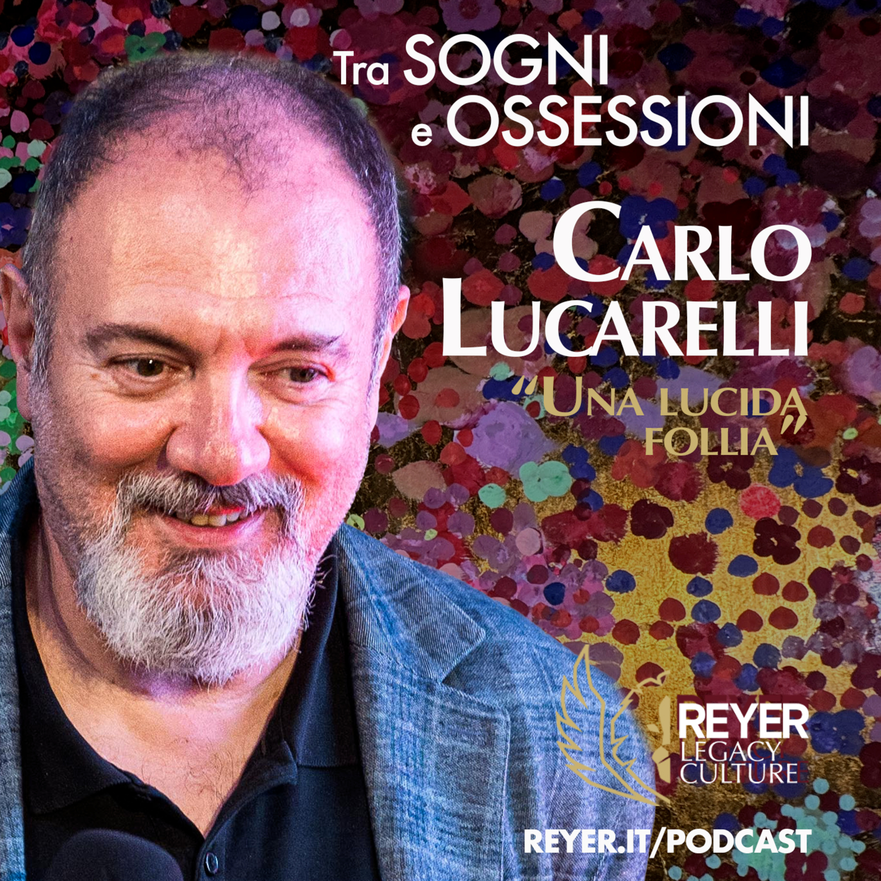 Tra SOGNI e OSSESSIONI