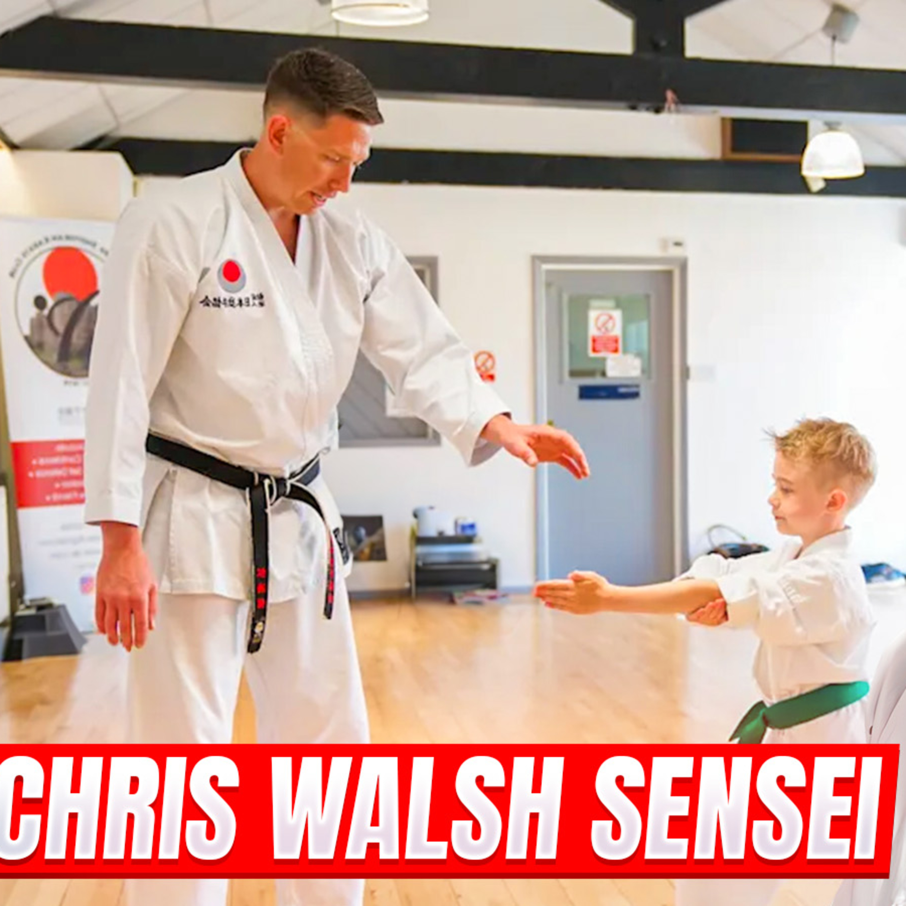 Chris Walsh Sensei | From Karate Family to UK Karate Podcast | UK Karate Podcast episode artwork