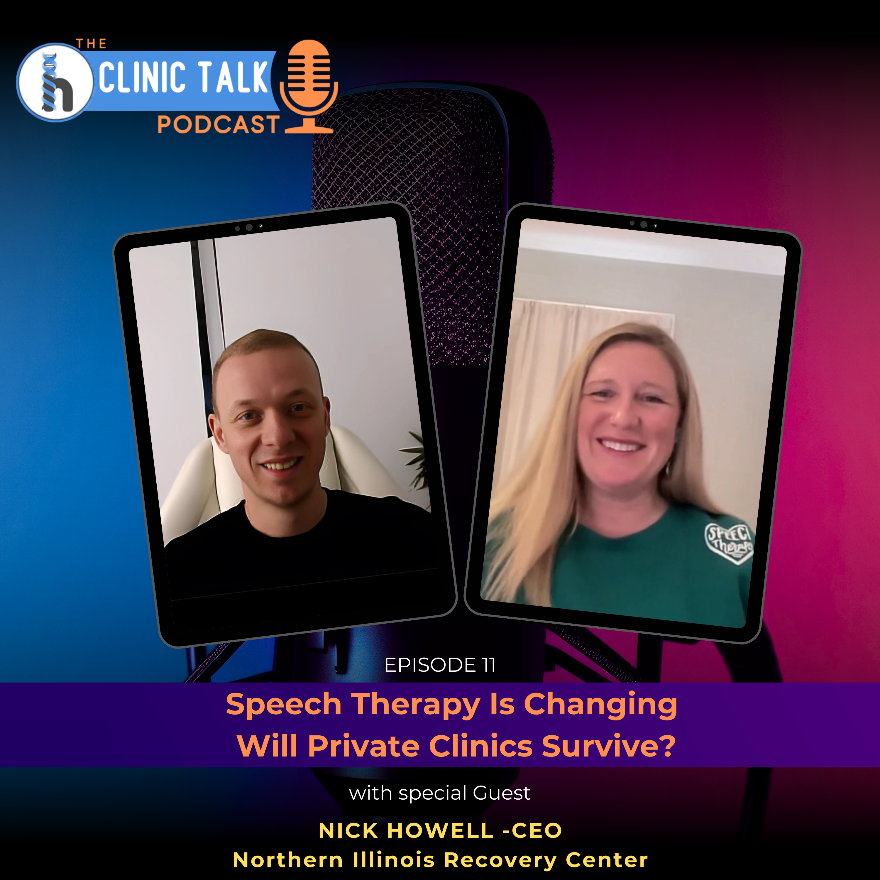 The Clinic Talk Podcast EP 11 - Speech Therapy Is Changing – Will Private Clinics Survive? episode artwork