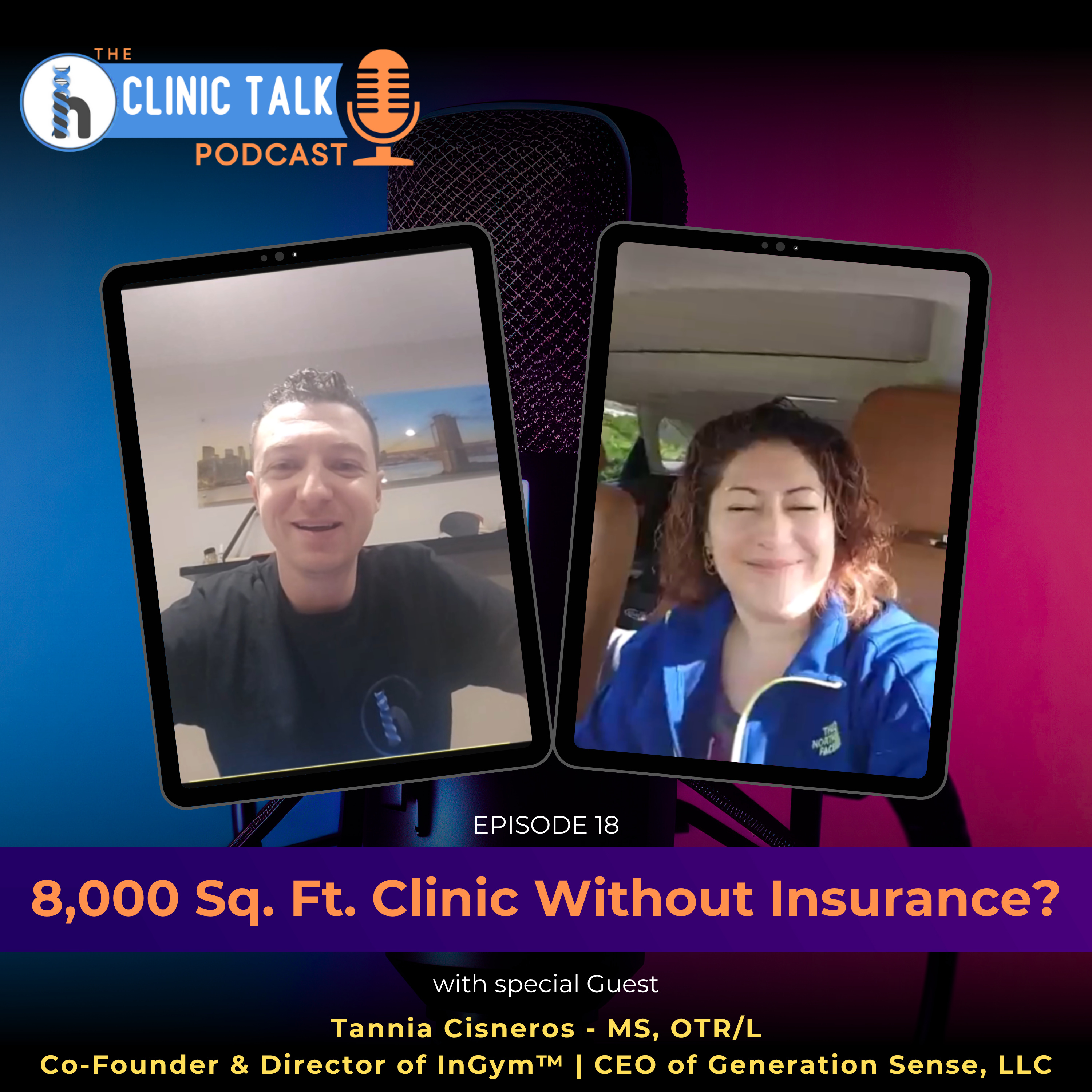 The Clinic Talk Podcast EP 18: 8,000 Sq. Ft. Clinic Without Insurance? episode artwork