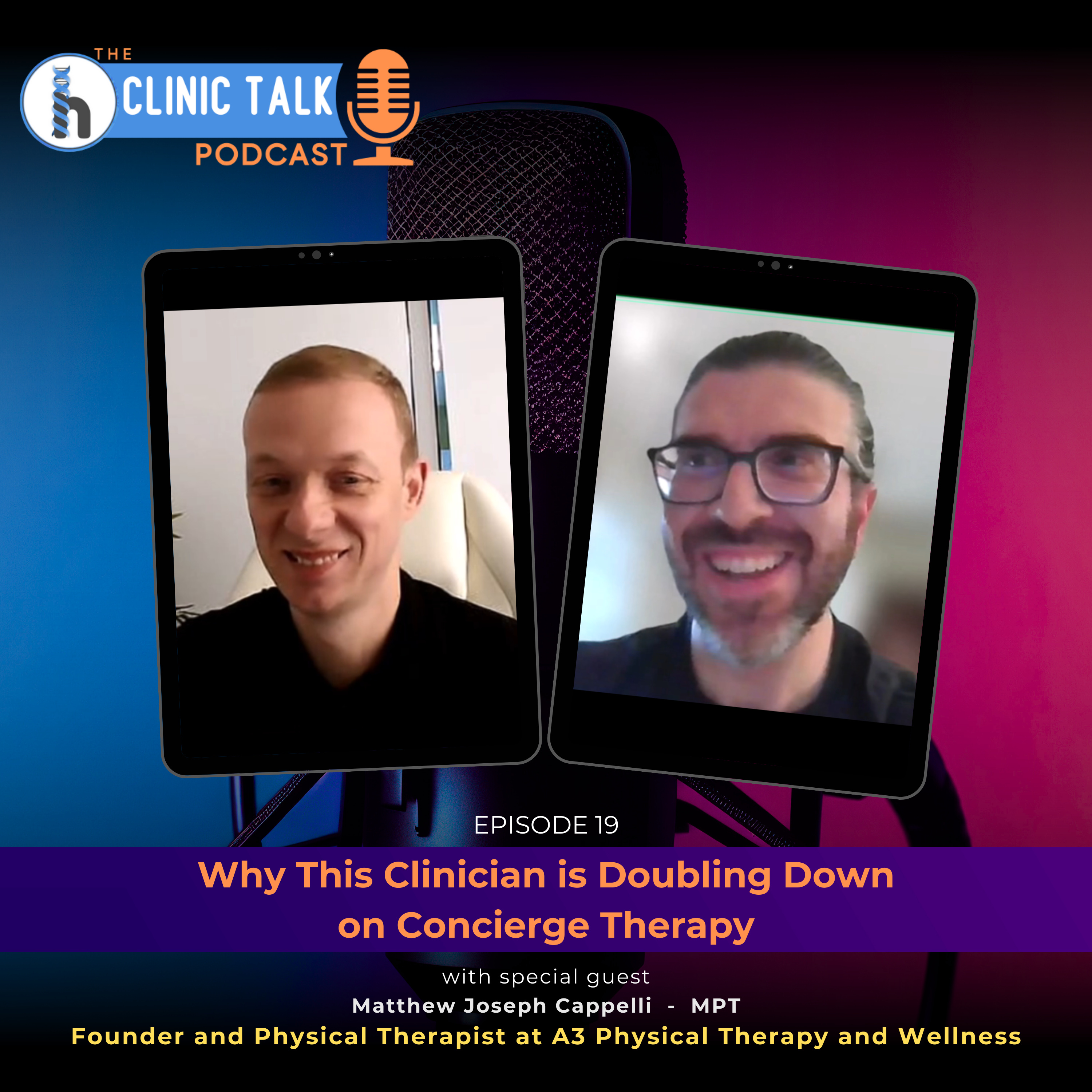 The Clinic Talk Podcast EP 19: Why This Clinician is Doubling Down on Concierge Therapy episode artwork