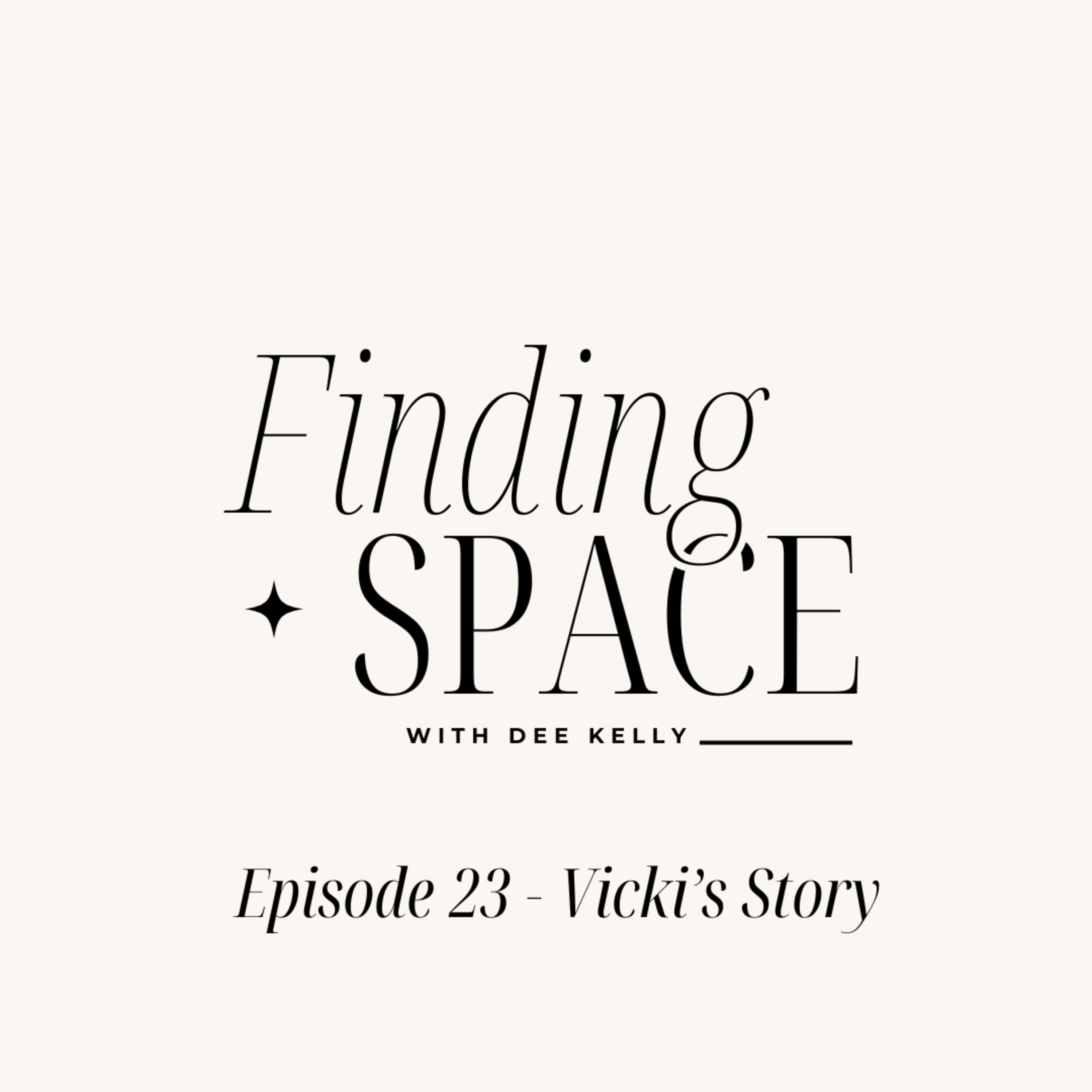 Finding Space with Dee Kelly