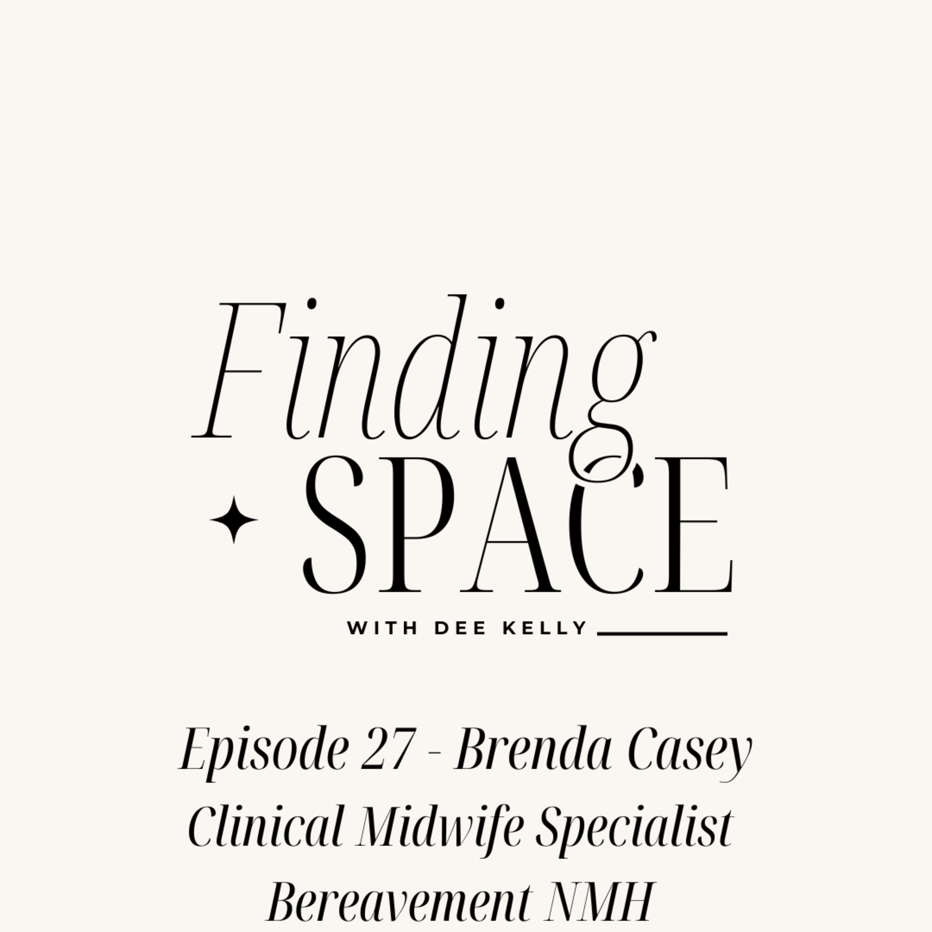Finding Space with Dee Kelly