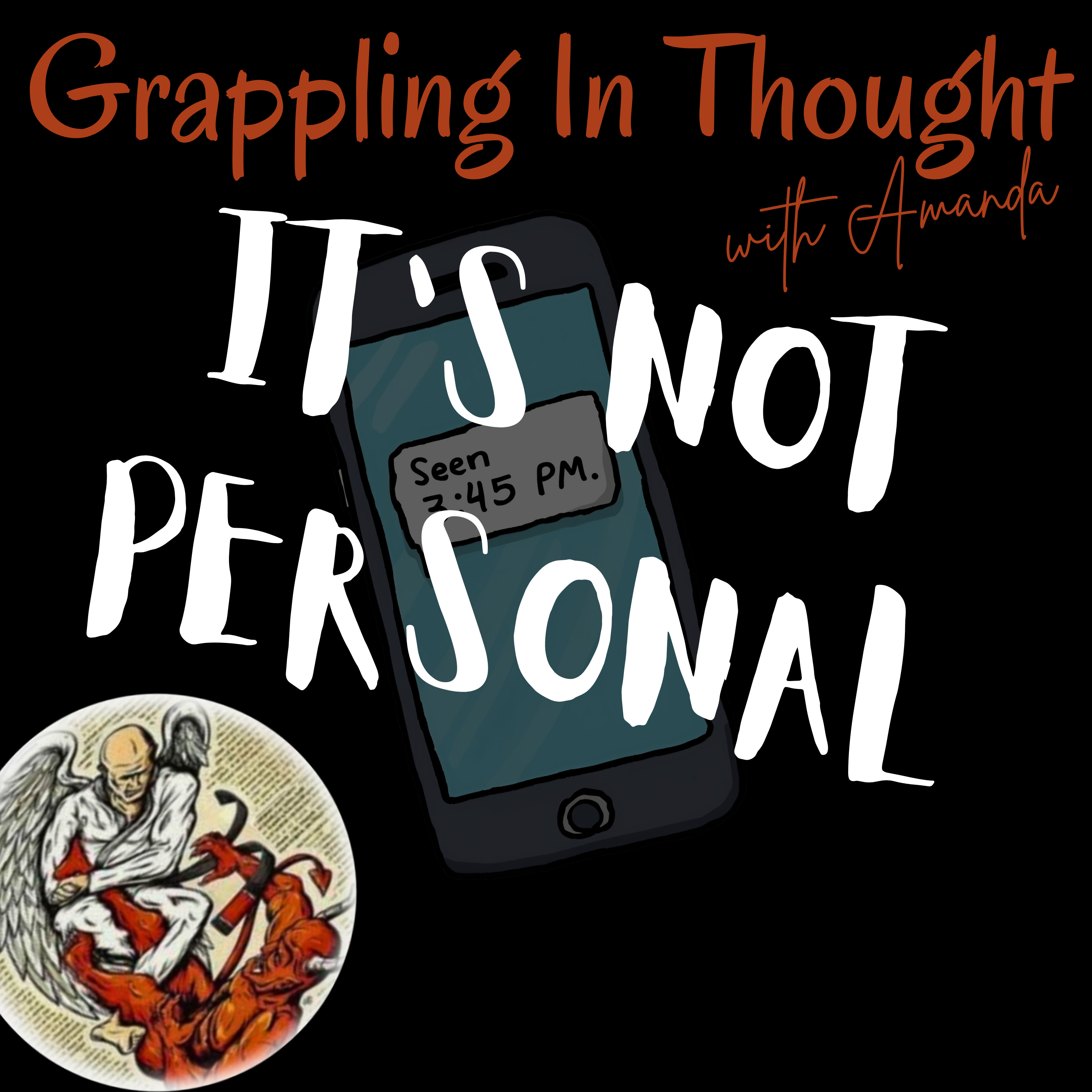 Not Taking Things Personal – Part 1: The Sting