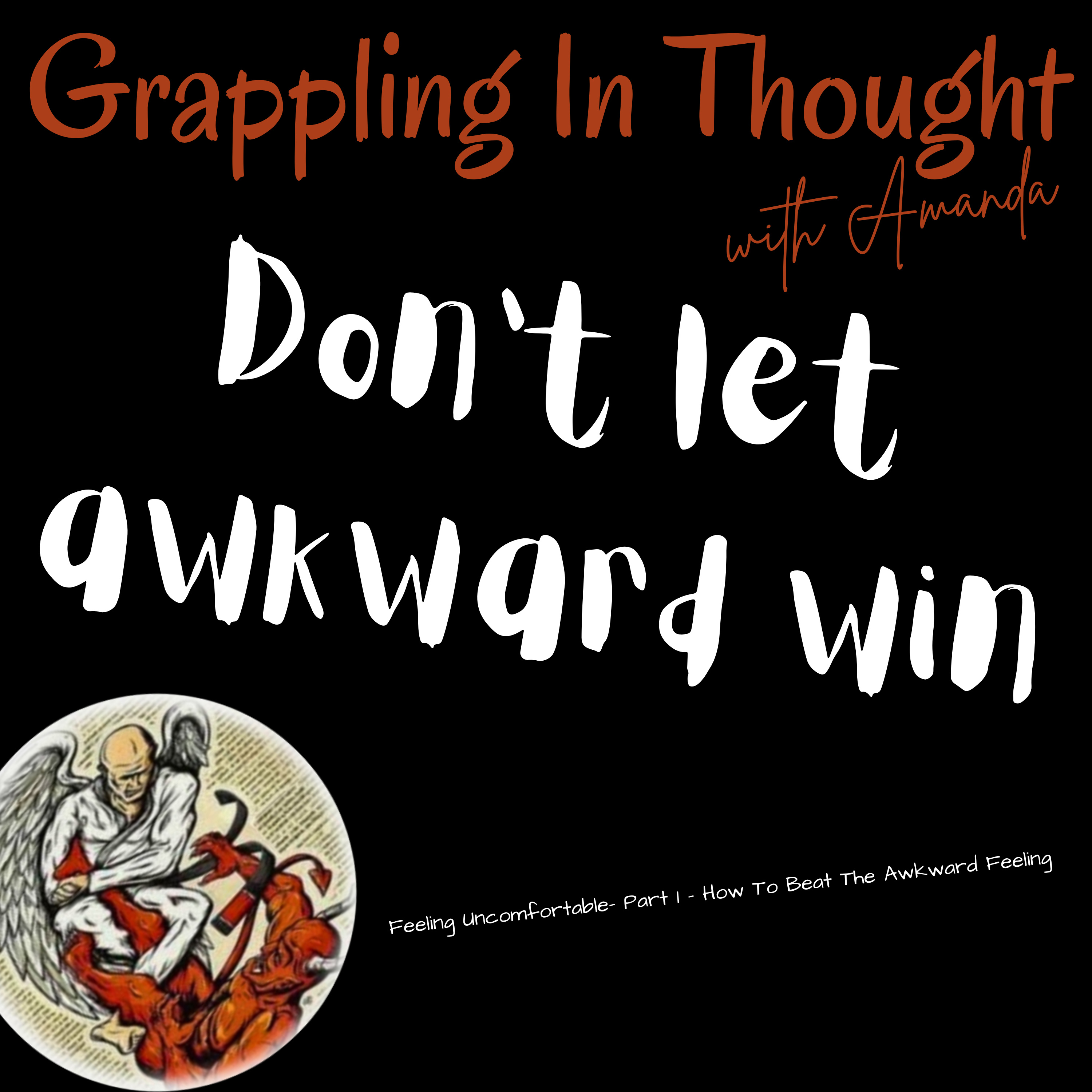 How to beat the awkward feeling