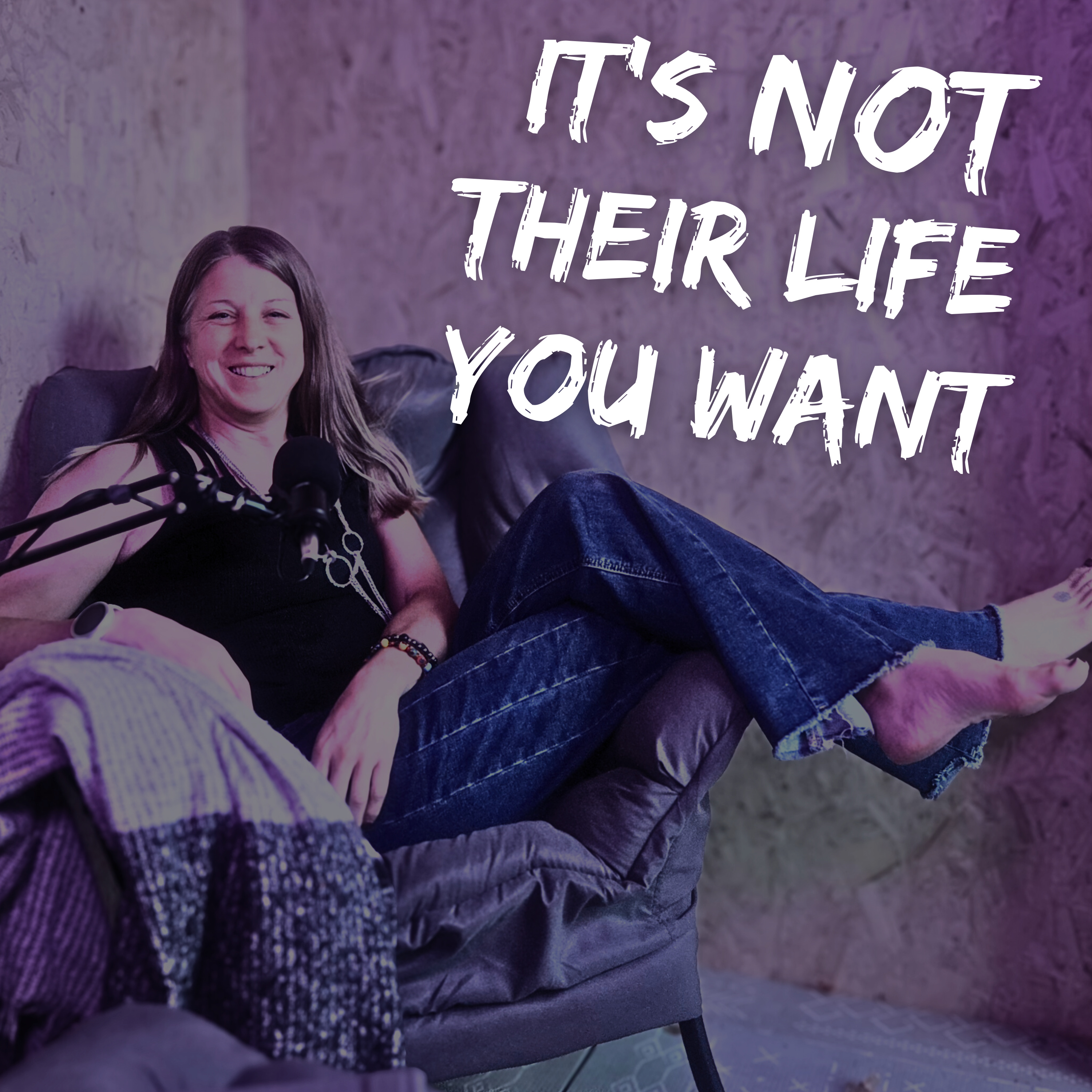 It's Not Wanting Their Life-It's Wanting Yours To Be Easier