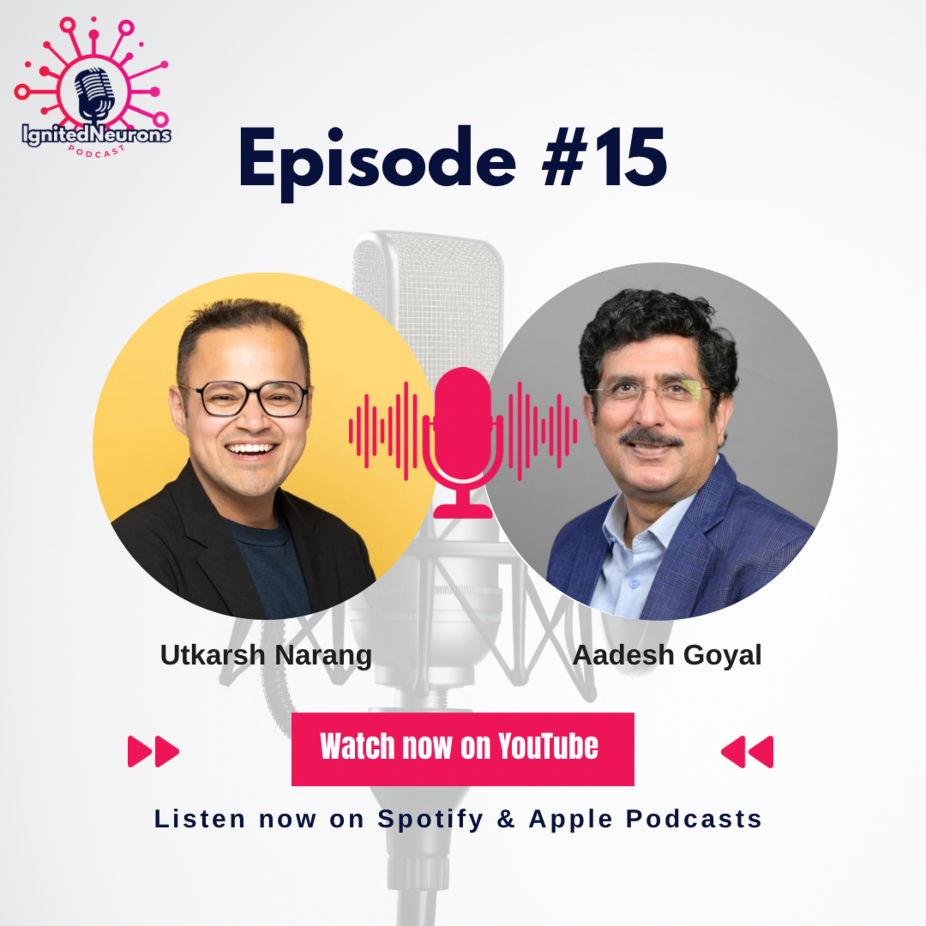 The IgnitedNeurons Podcast