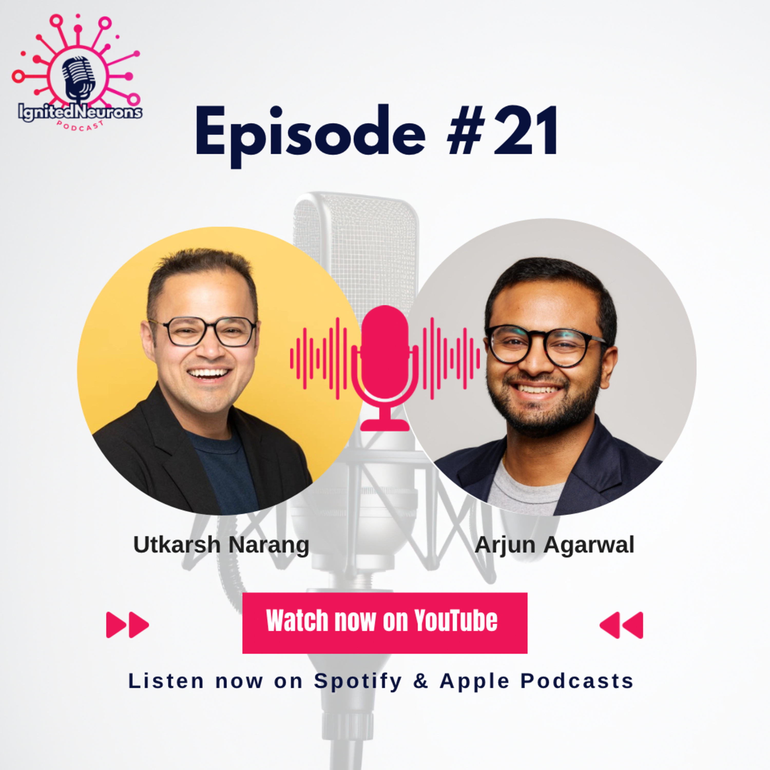 The IgnitedNeurons Podcast