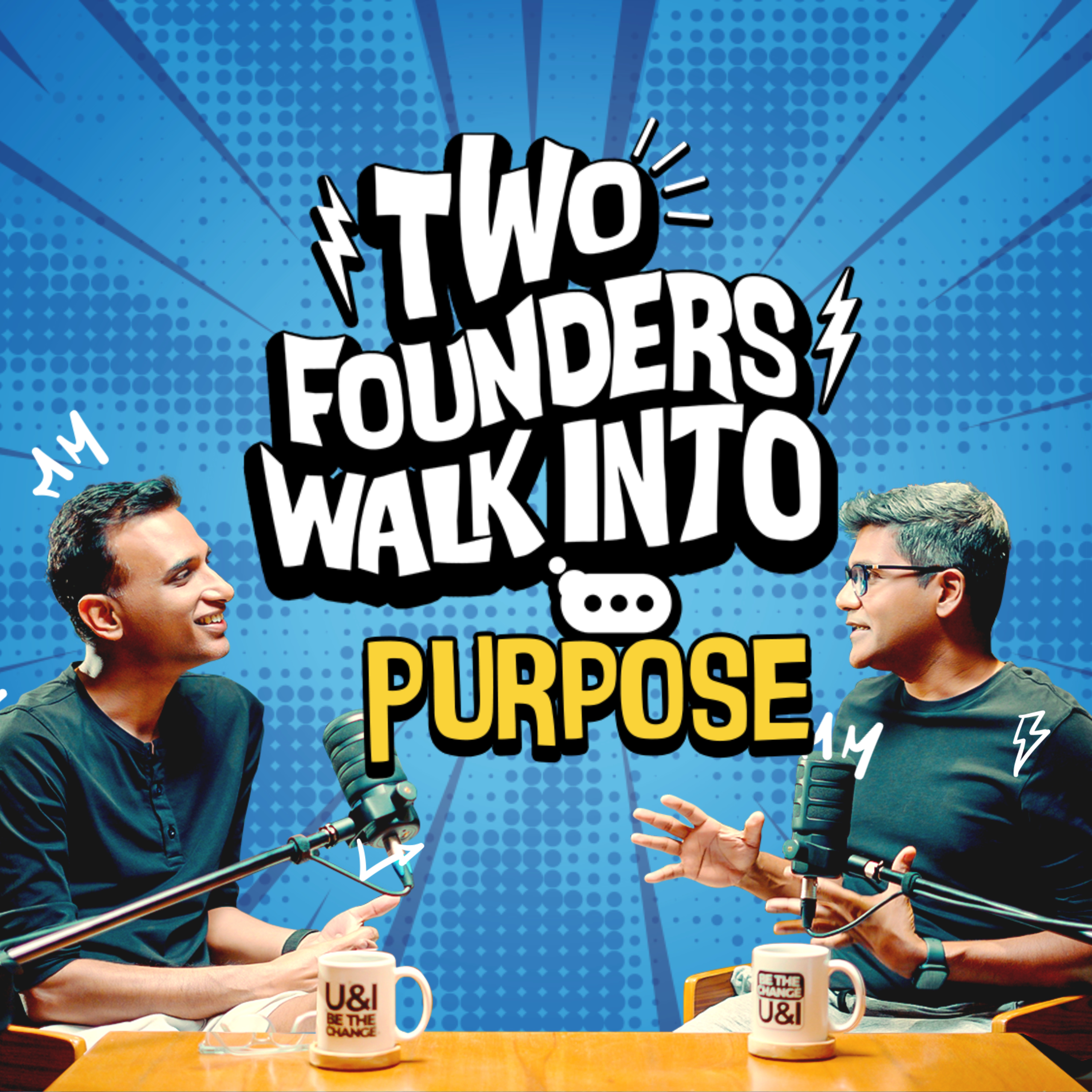 Two Founders Walk Into