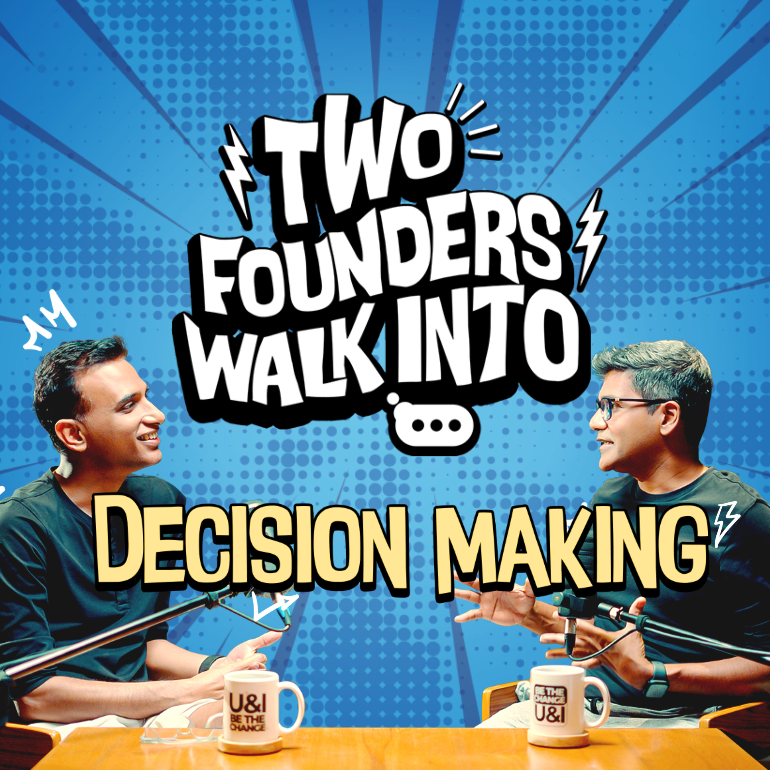 Two Founders Walk Into