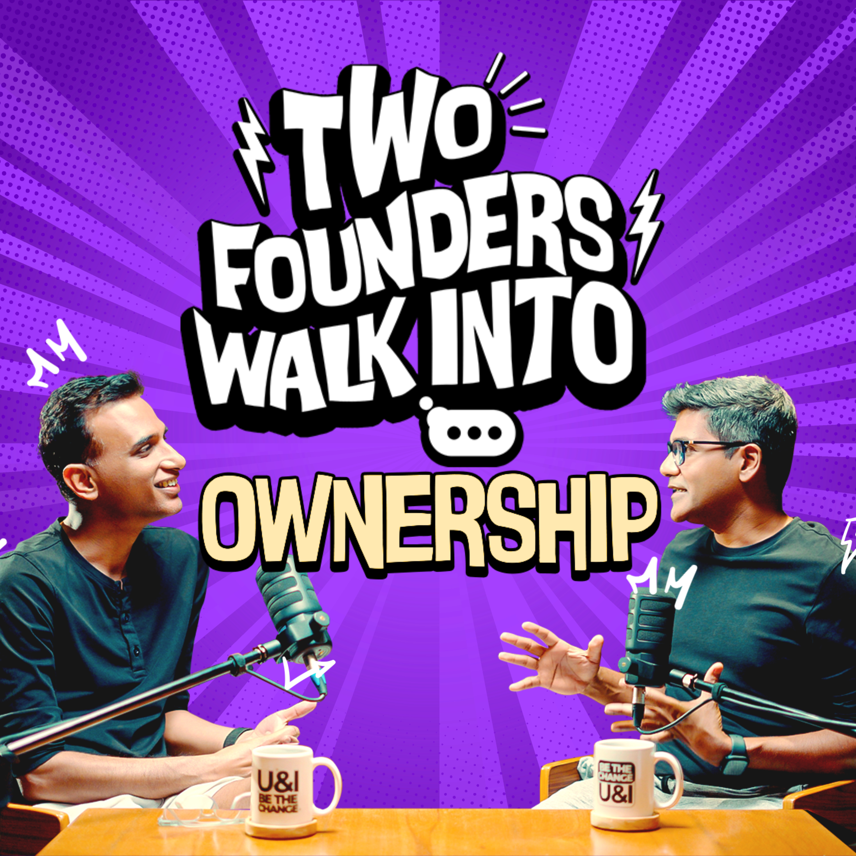 Two Founders Walk Into