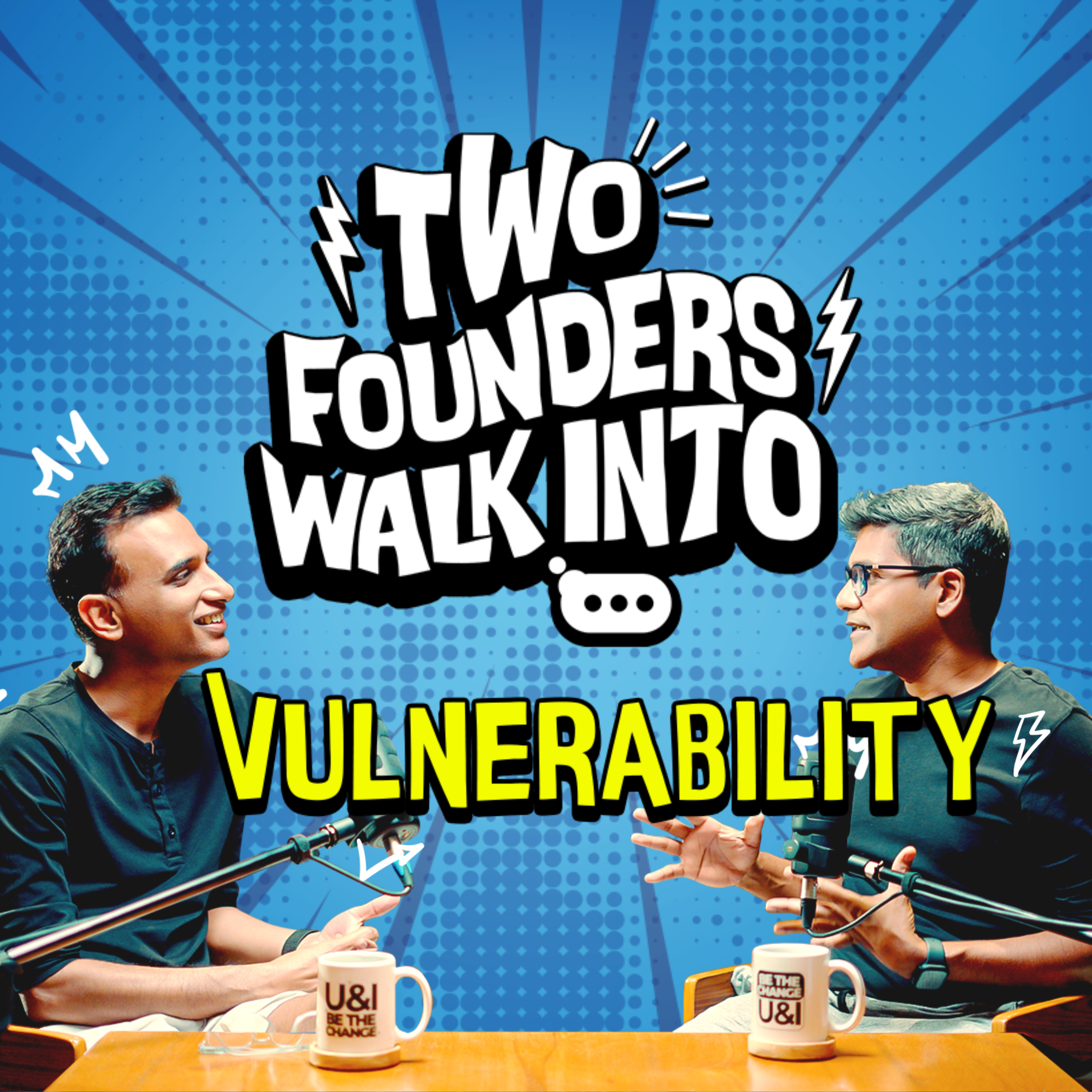 Two Founders Walk Into
