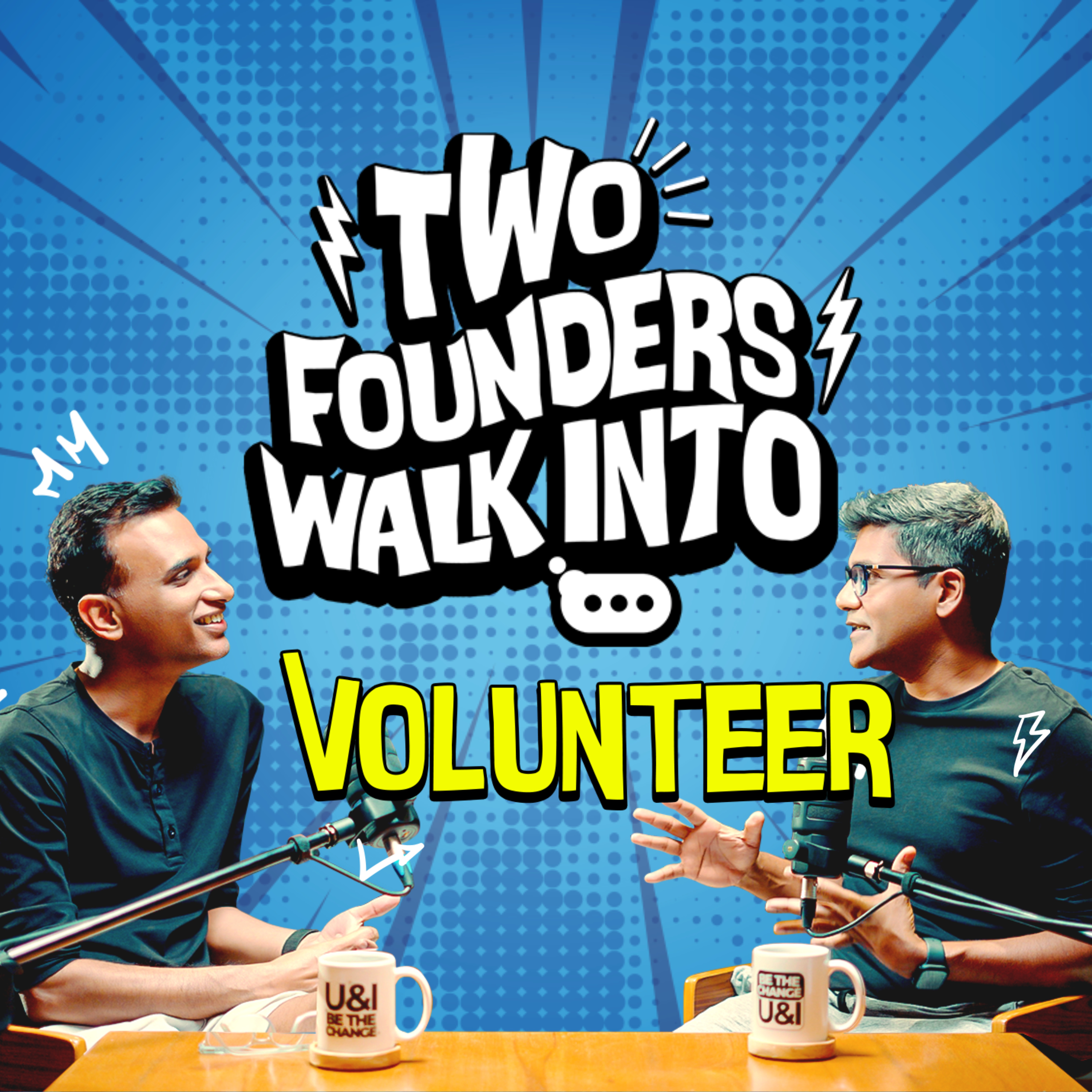 Two Founders Walk Into