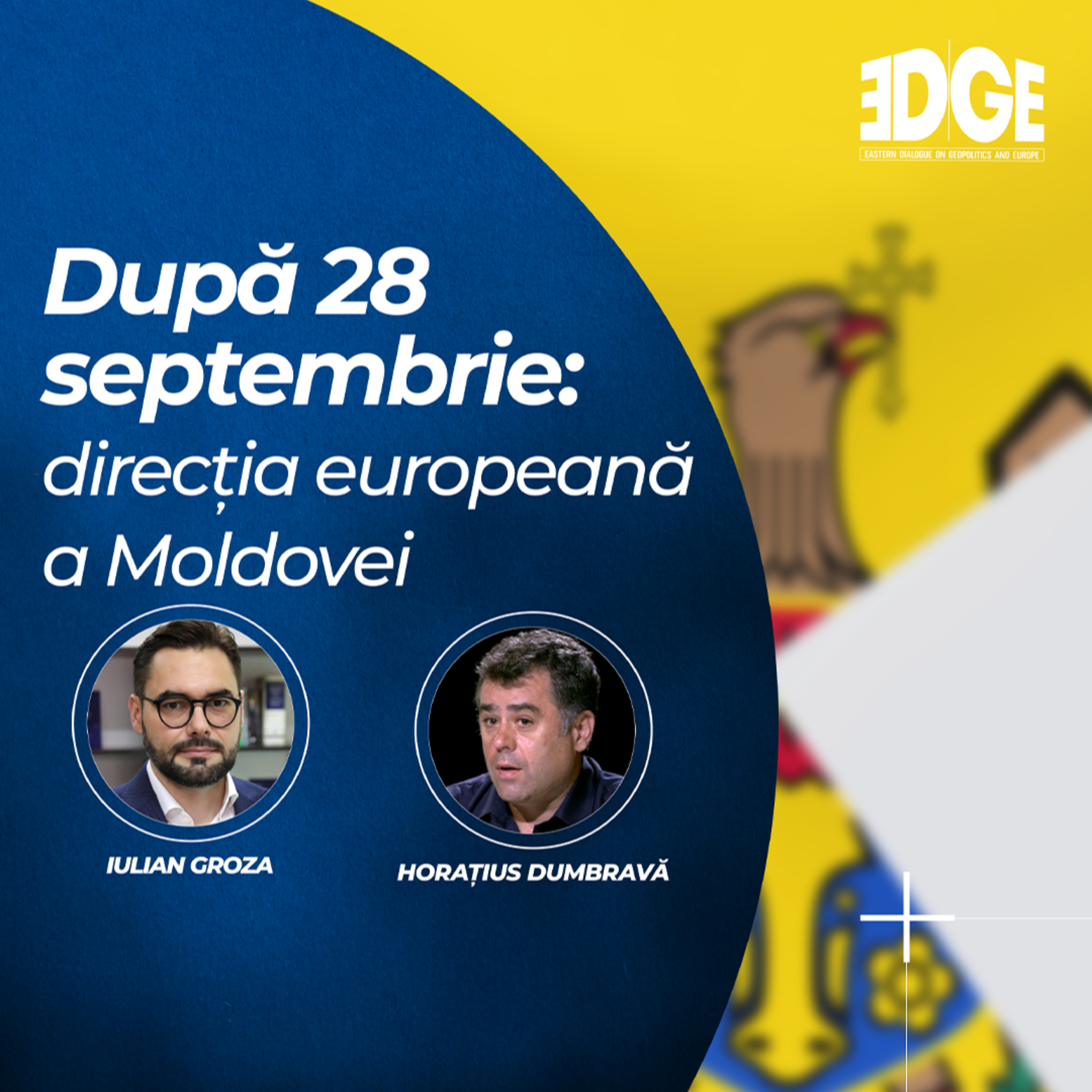 EDGE – Dialoguri (Geo)Politice în Estul Europei