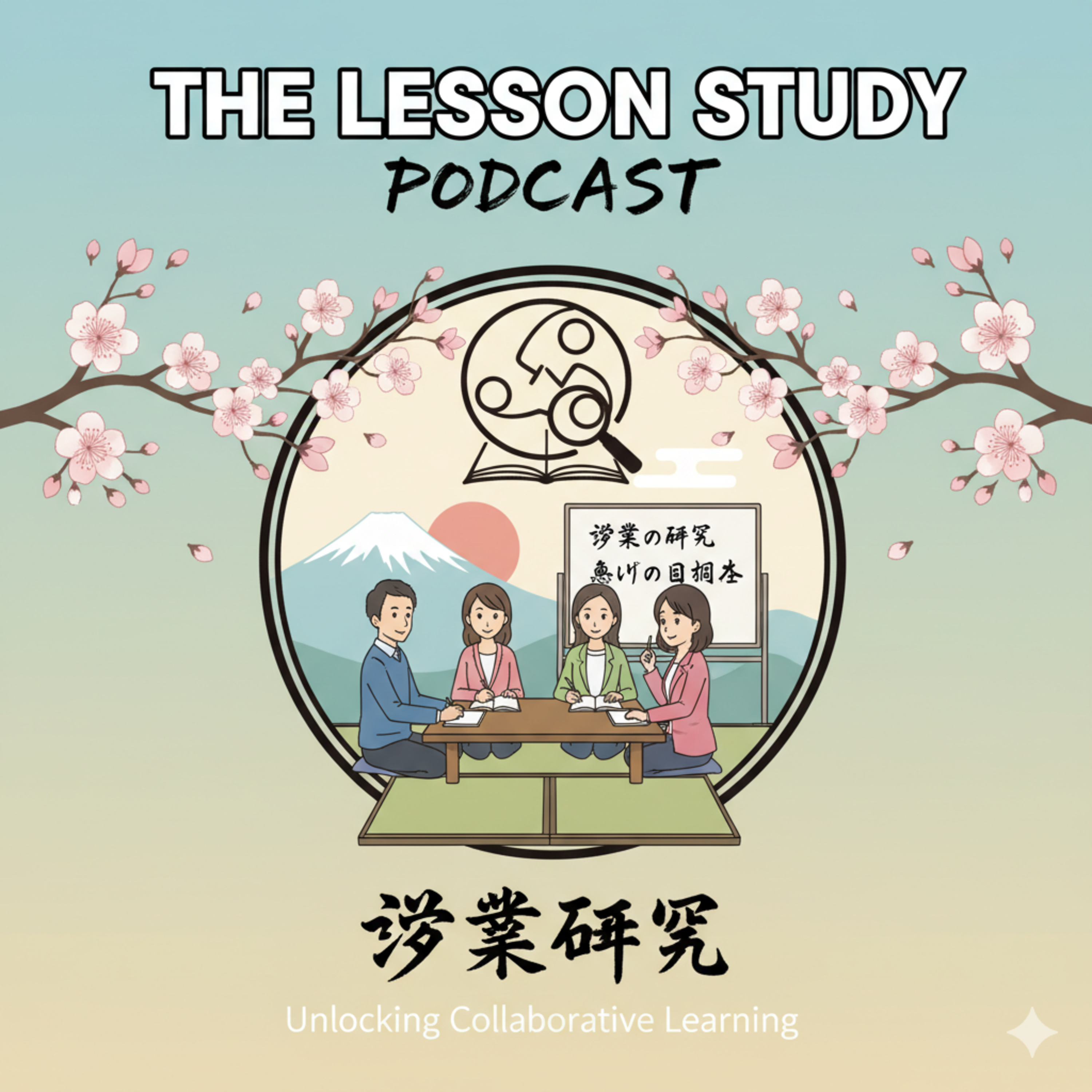 Japanese Lesson Study - A System for Sustained Teaching Improvement episode artwork