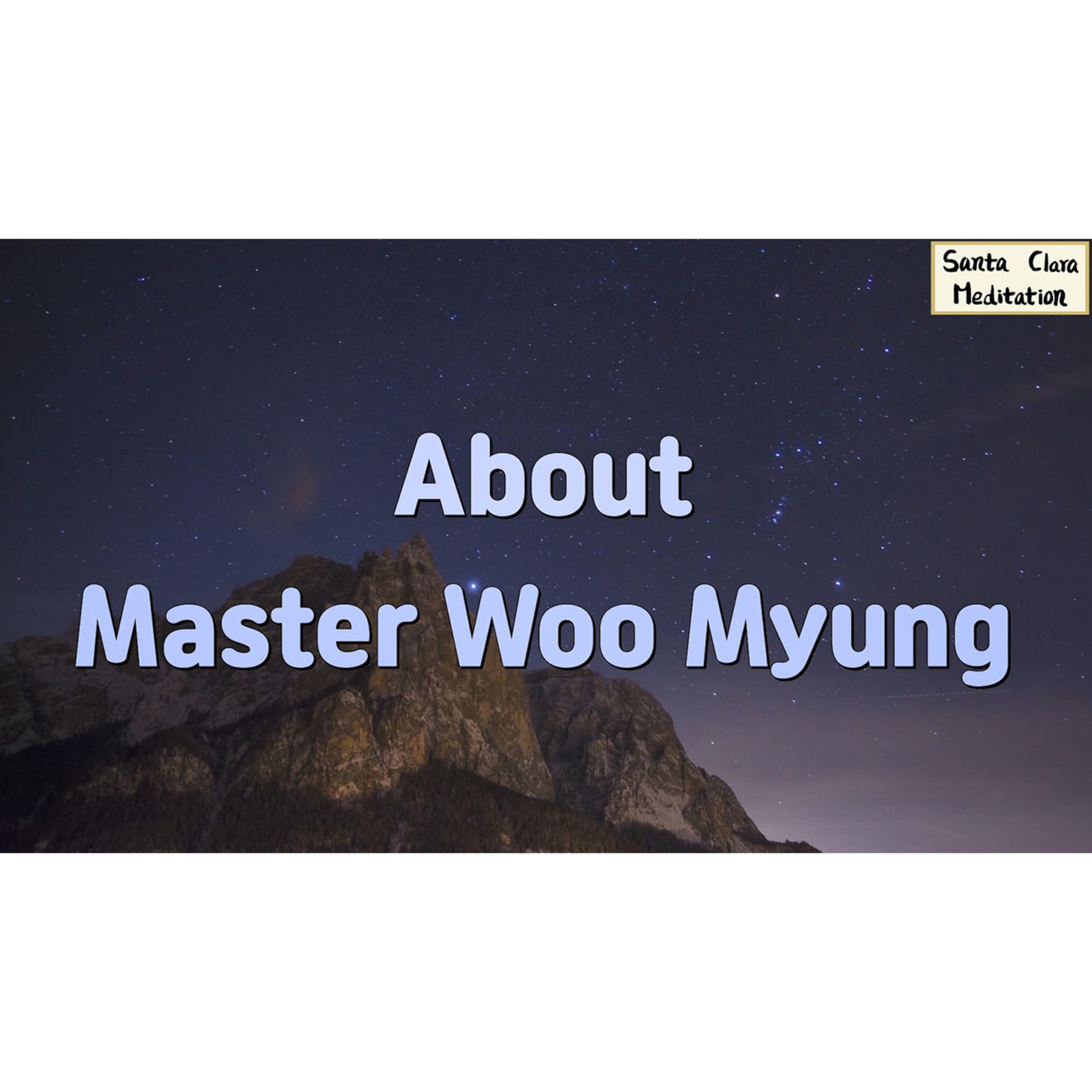 Meditations of Master Woo Myung