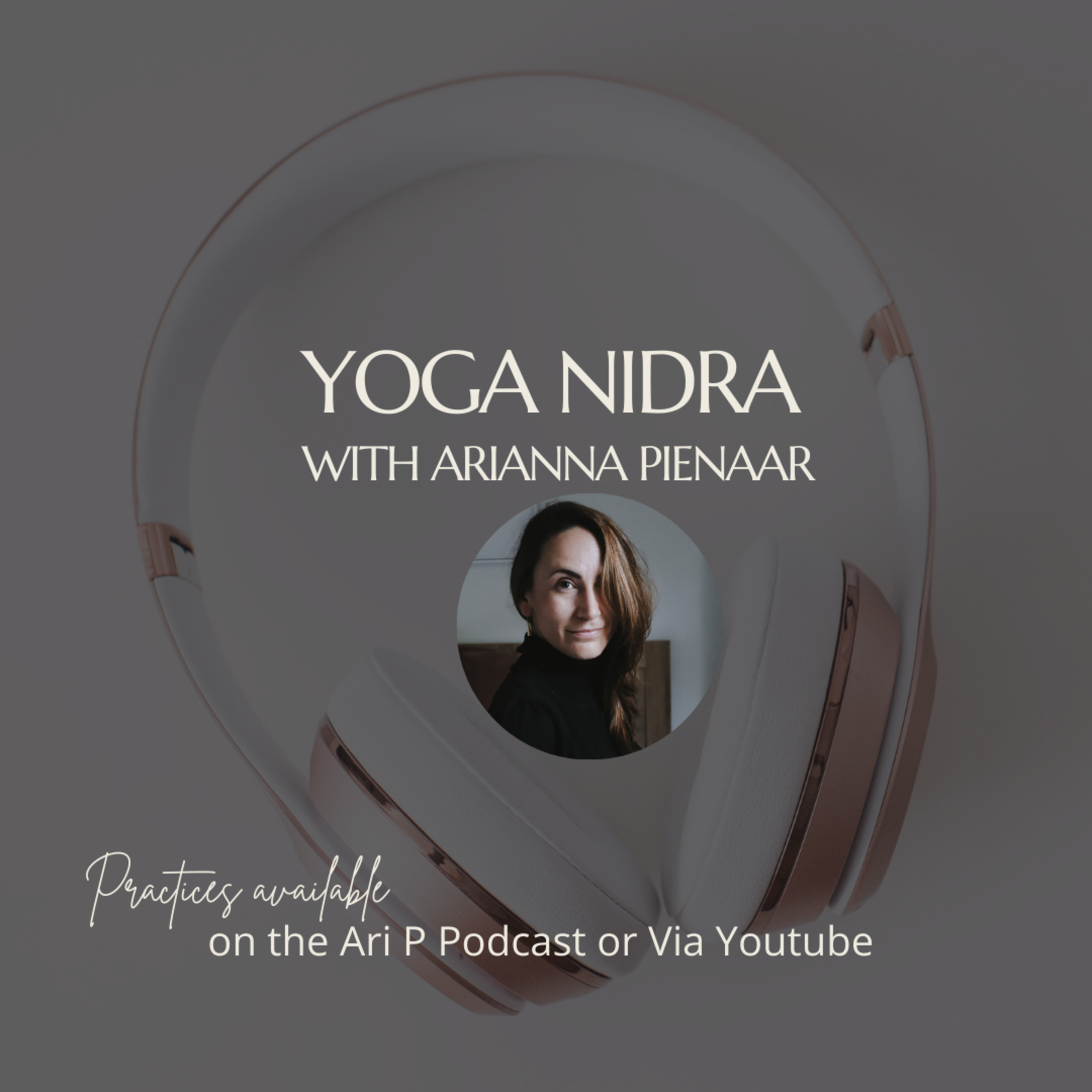 EPISODE 62: N.05 - Yoga Nidra | NSDR | Find your Sankalpa | 44 Minutes