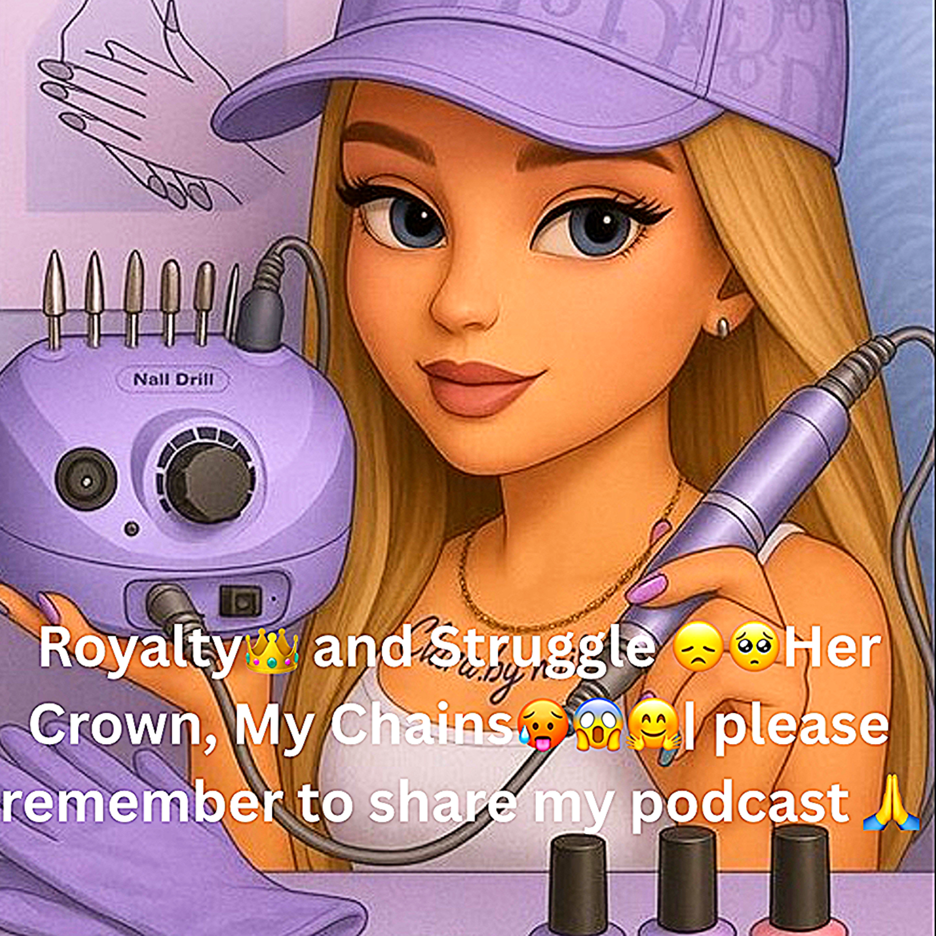 Royalty👑 and Struggle 😞🥺Her Crown, My Chains🥵😱🤗| please remember to share my podcast 🙏