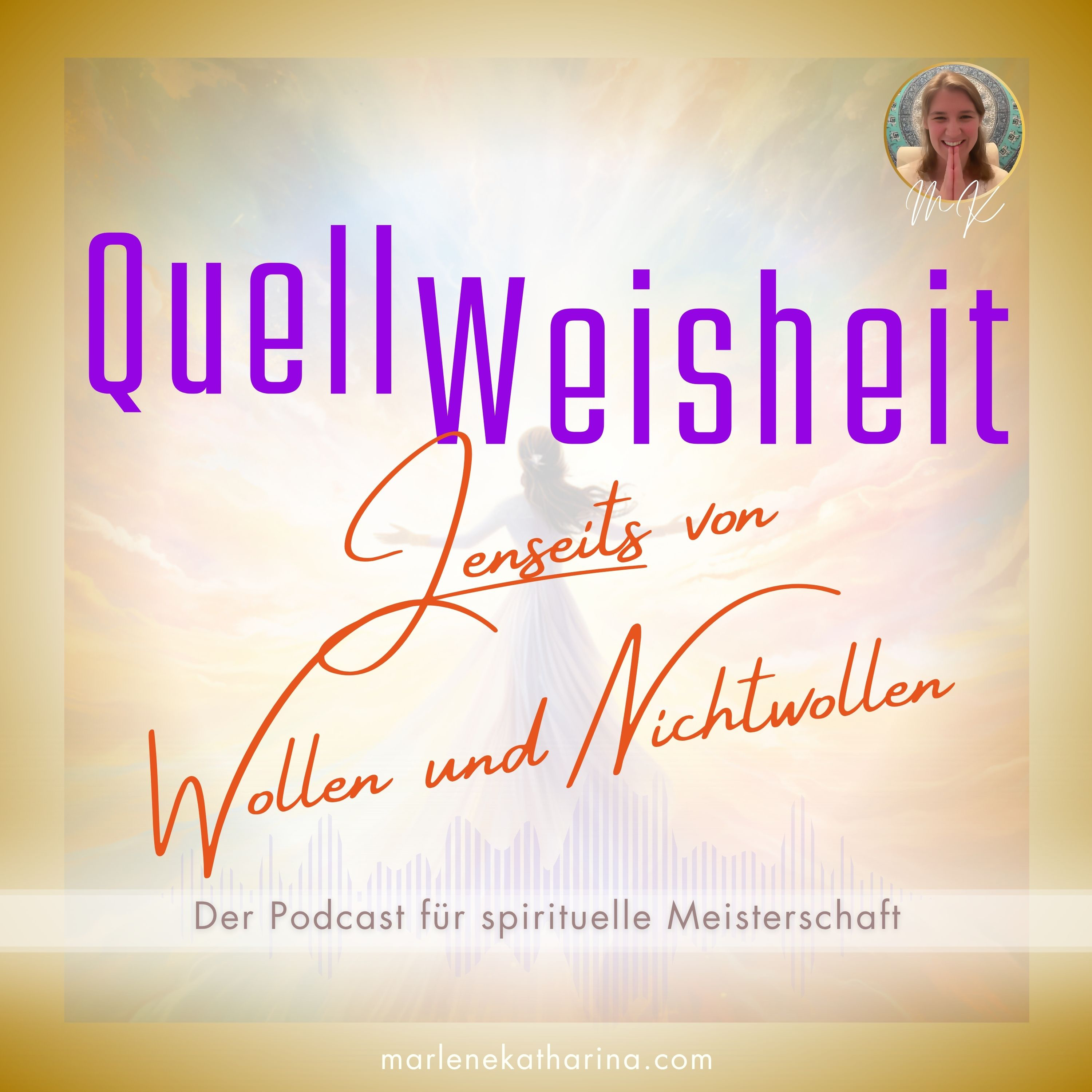 Jenseits von Wollen und Nichtwollen [QuellWeisheit#59] episode artwork