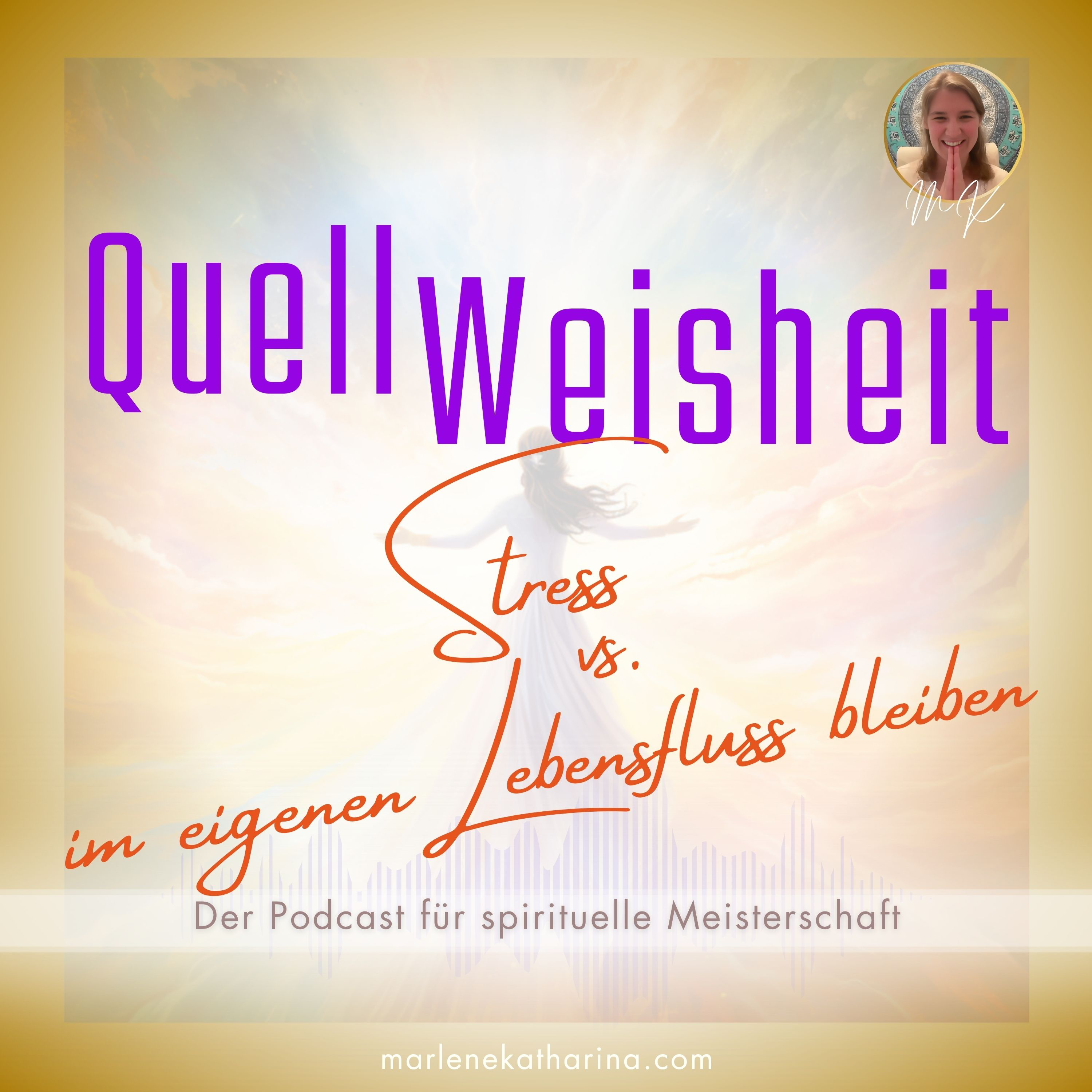 Stress | Im eigenen Lebensfluss bleiben [QuellWeisheit #60] episode artwork