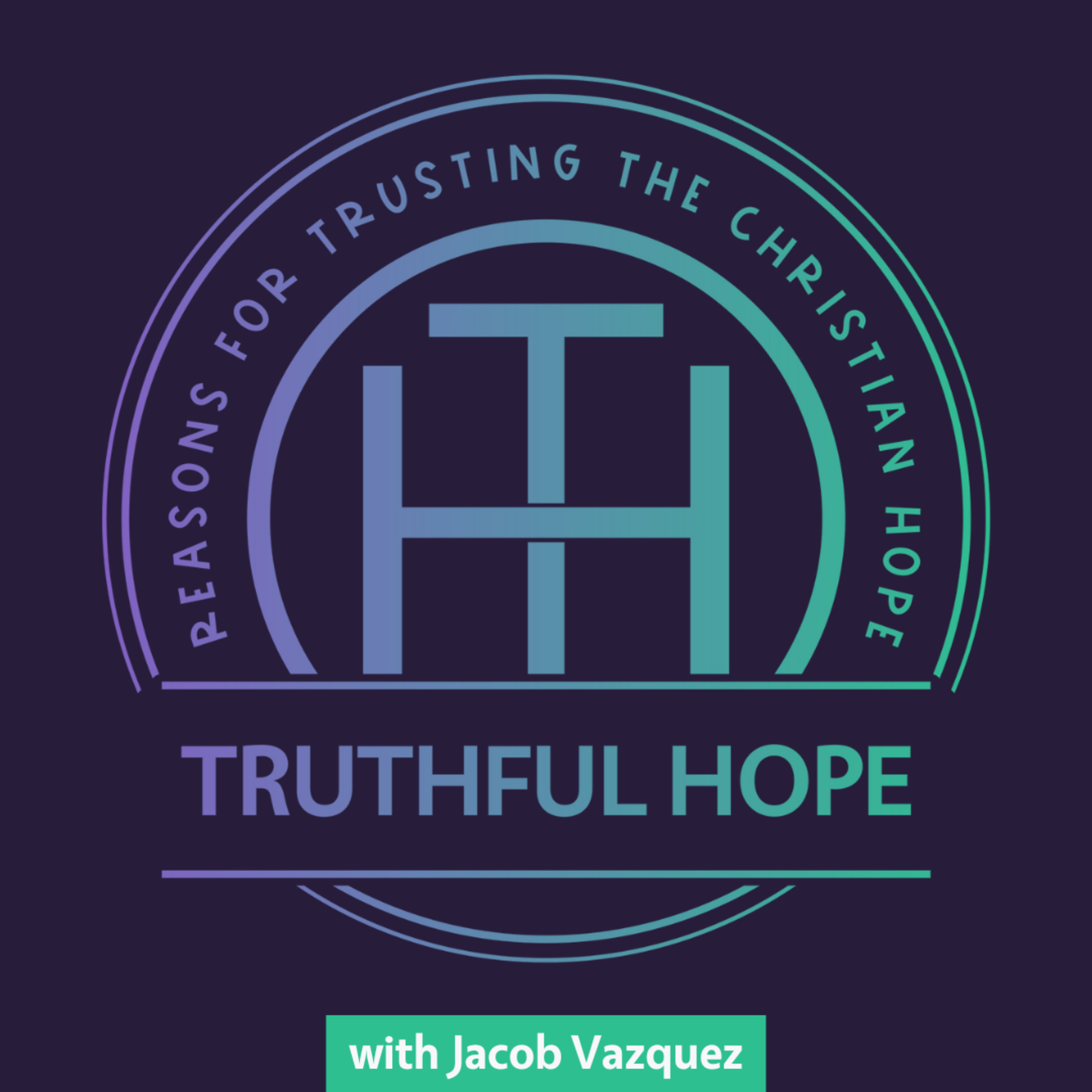 Truthful Hope Podcast