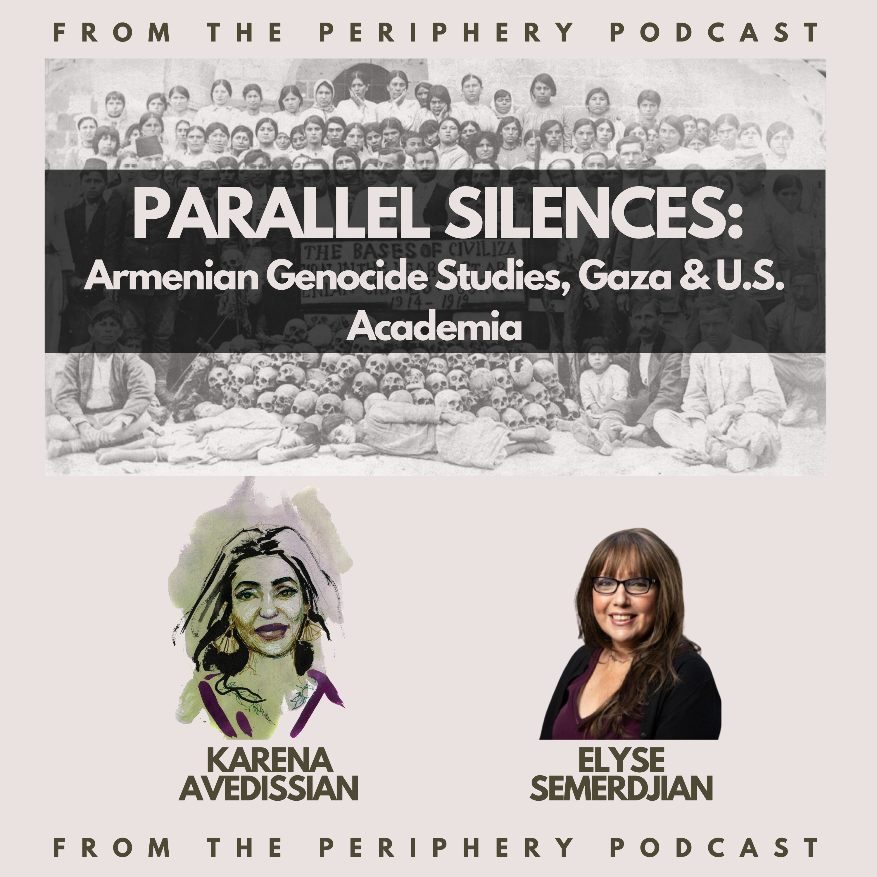 Parallel Silences, Armenian Genocide Studies, Gaza & U.S. Academia