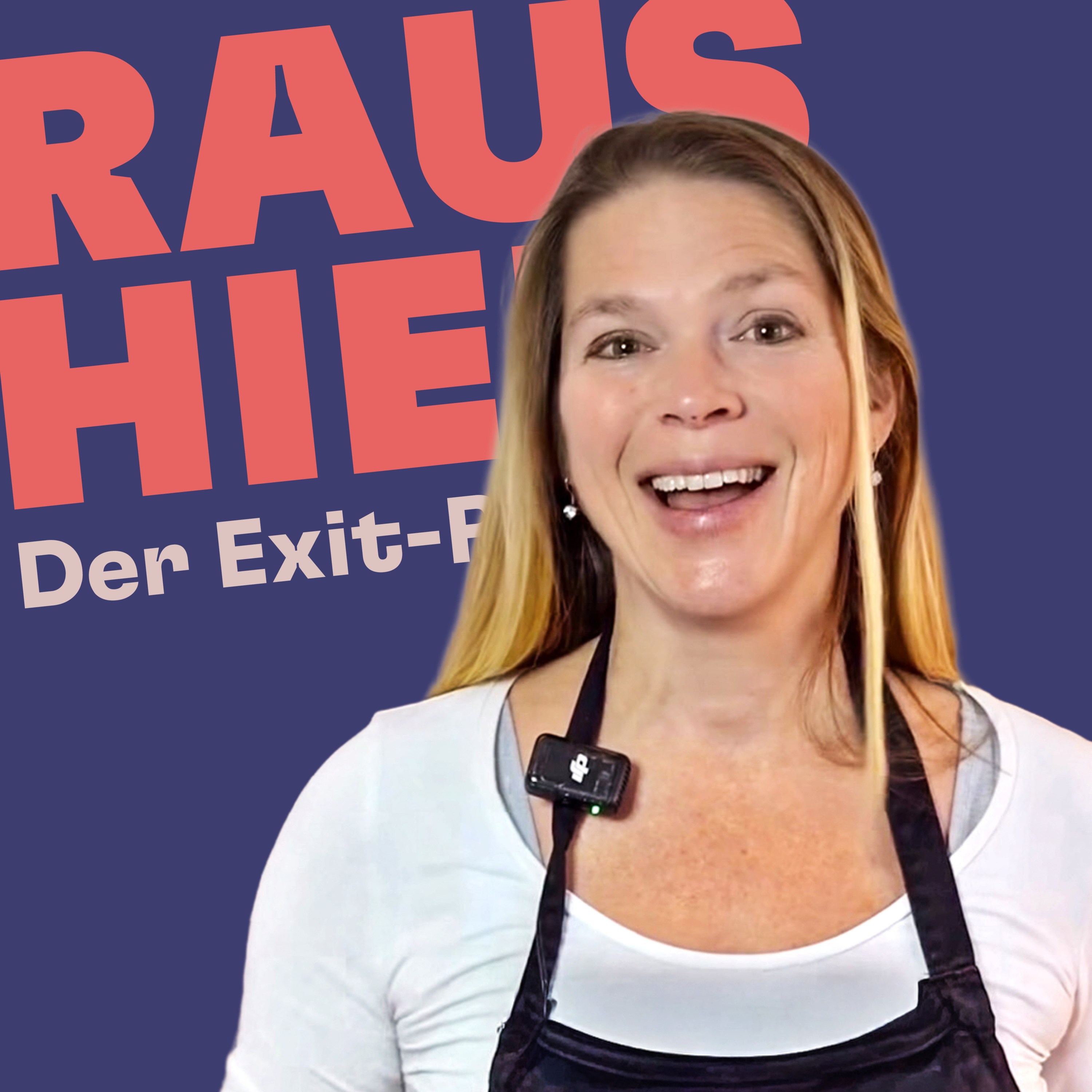 Raus hier! – Der Exit-Podcast von How to HOCHKULTUR