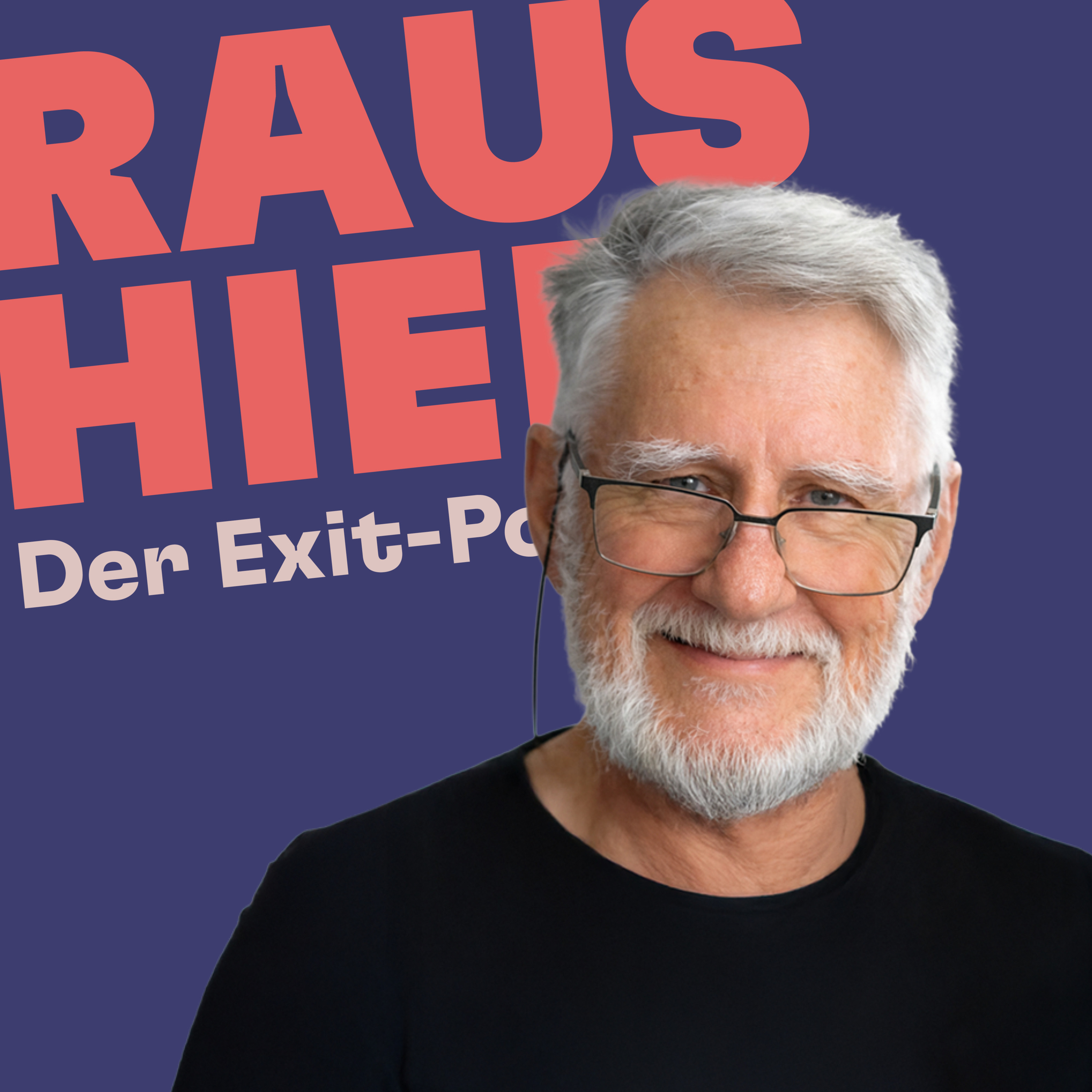 Raus hier! – Der Exit-Podcast von How to HOCHKULTUR