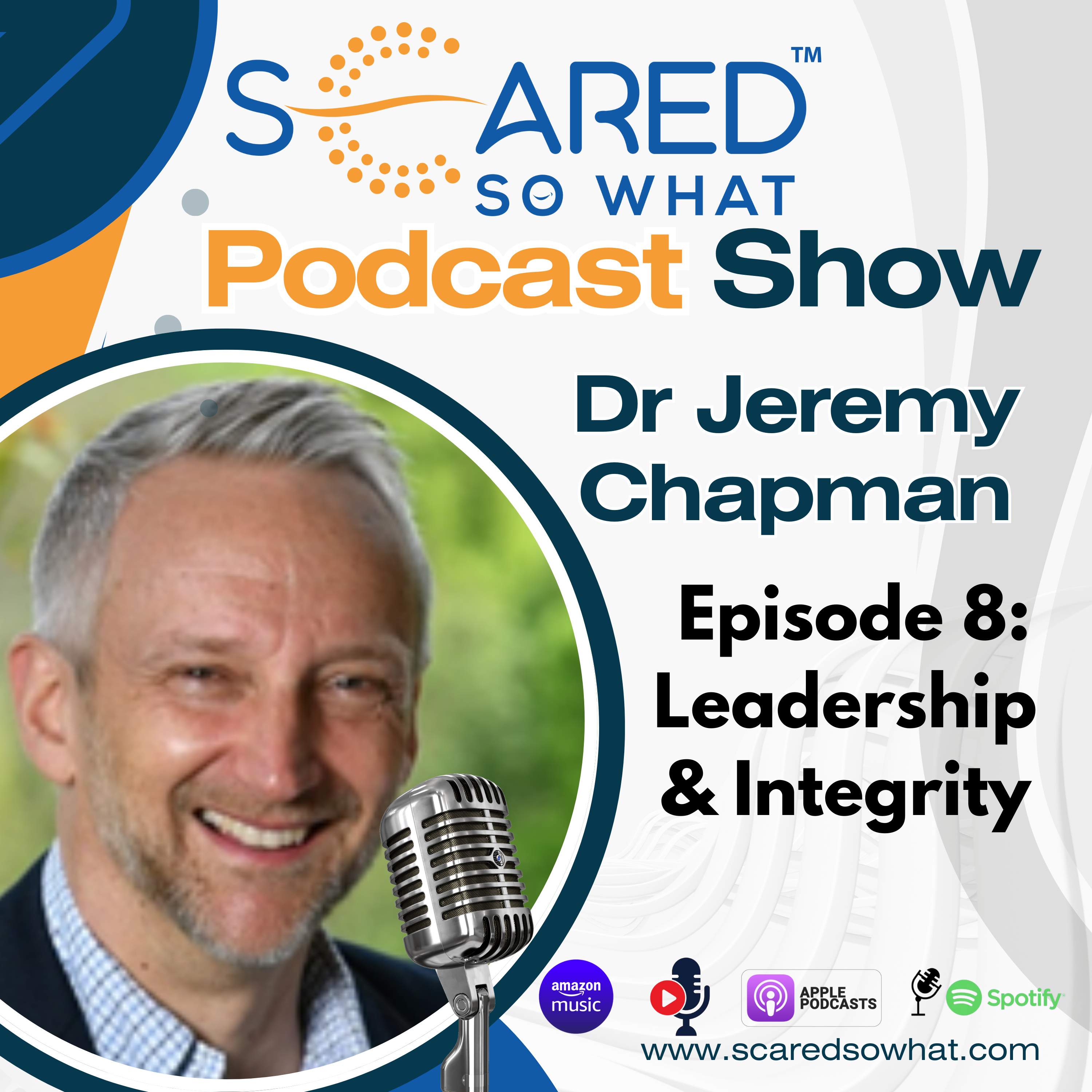 The SCARED SO WHAT Podcast Show