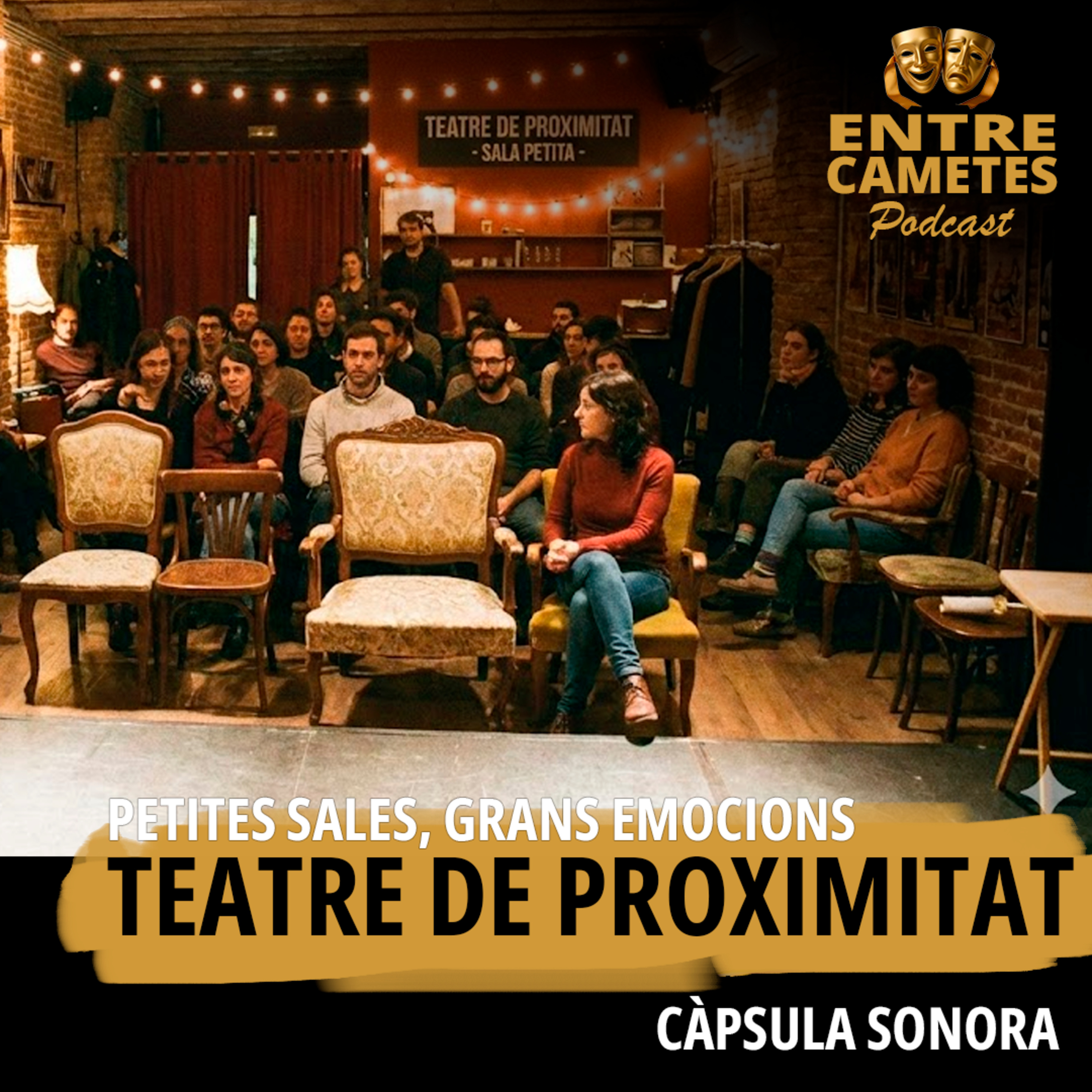 Capítol 4 - Teatre de proximitat: Petites sales, grans emocions episode artwork