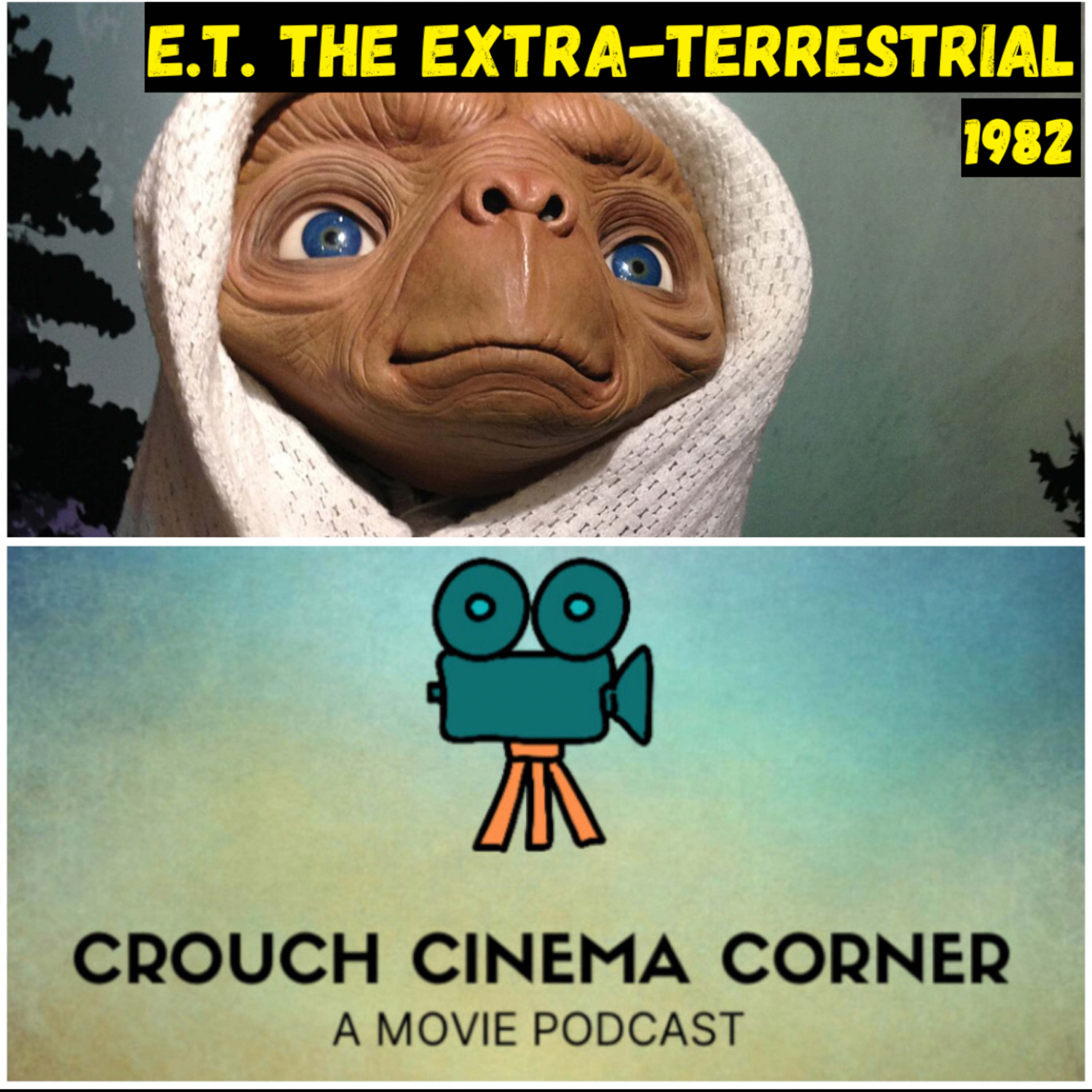 EPISODE 21: E.T. THE EXTRA-TERRESTRIAL episode artwork