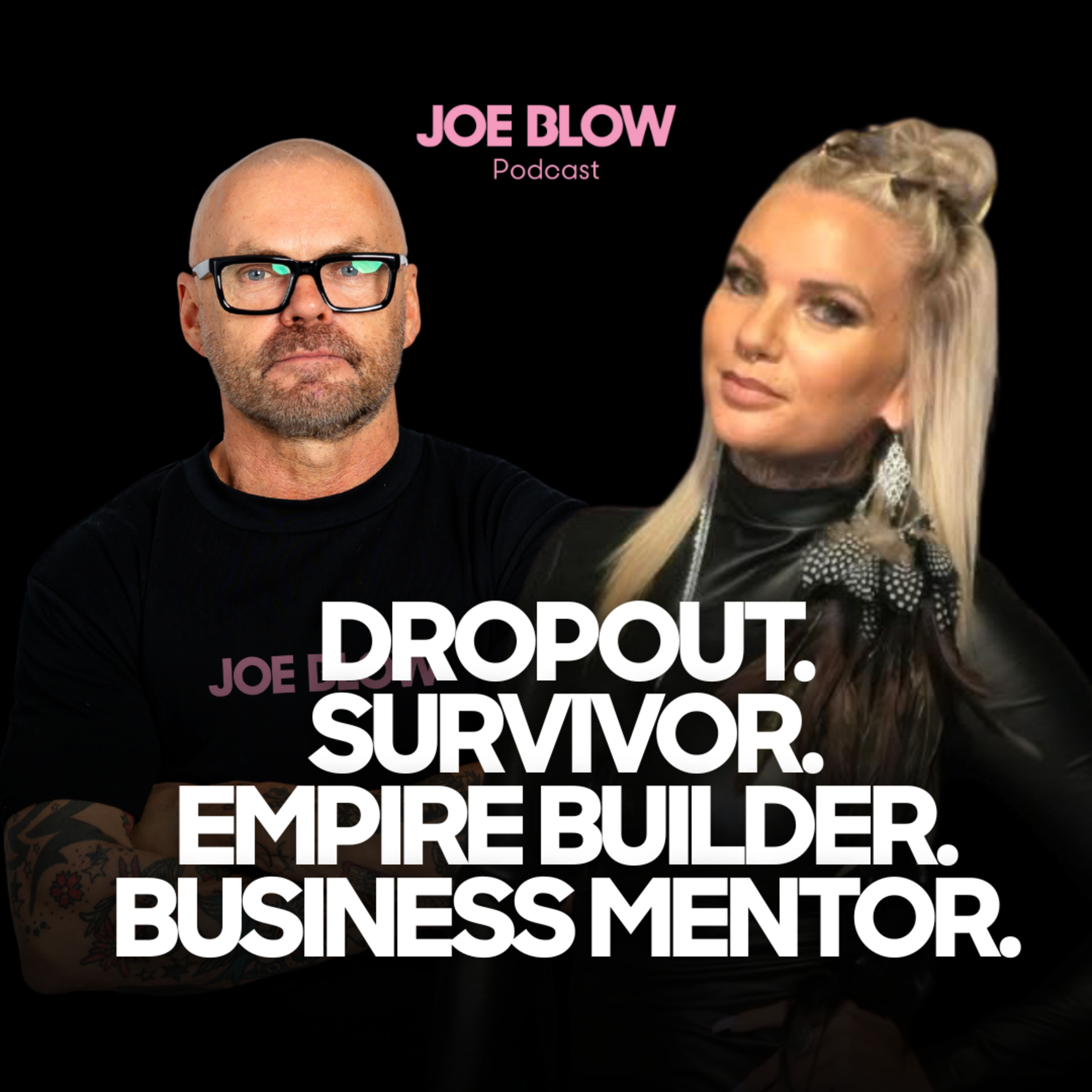 Ep16 – Abuse. Betrayal. Empire Builder. Mentor.
