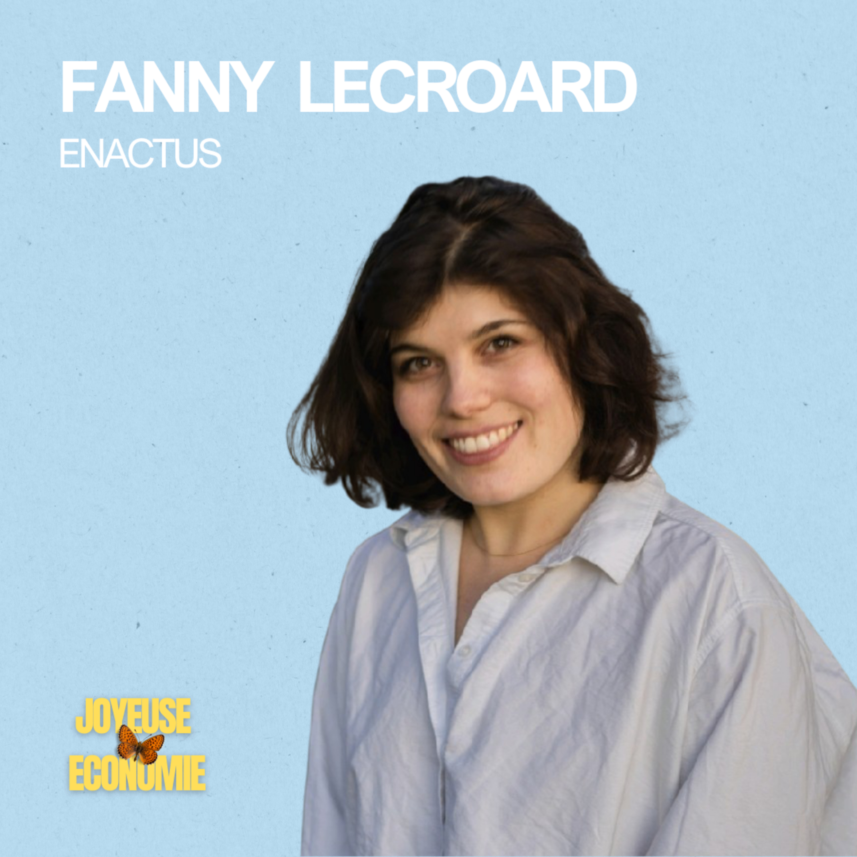 17# Fanny LECROARD - Structurer l’énergie du groupe pour bien travailler ensemble episode artwork