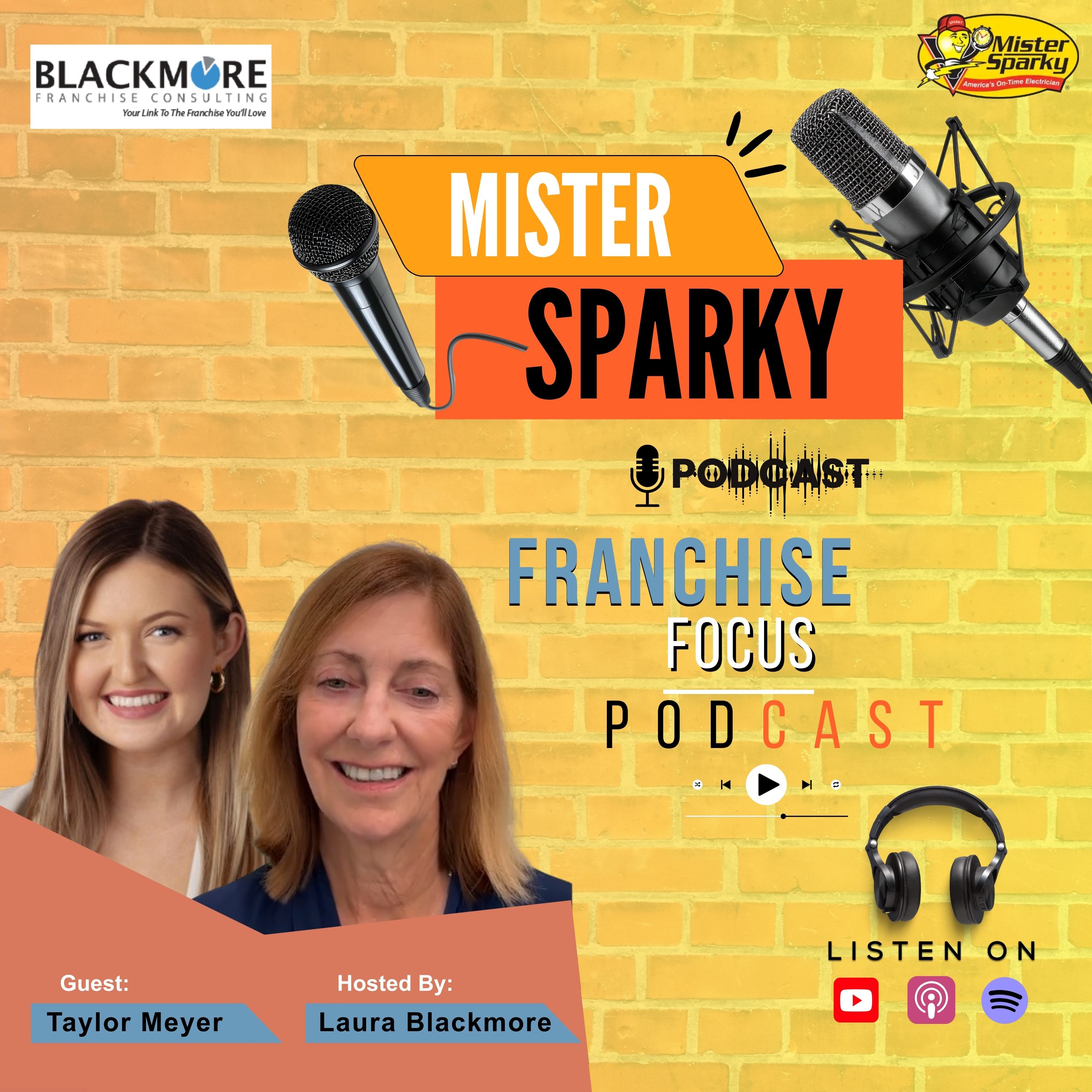 Franchise Success Beyond the Business Model with Taylor Meyer | Franchise Focus Podcast | Hosted By Laura Blackmore #FranchiseFocusPodcast #Blackmore episode artwork