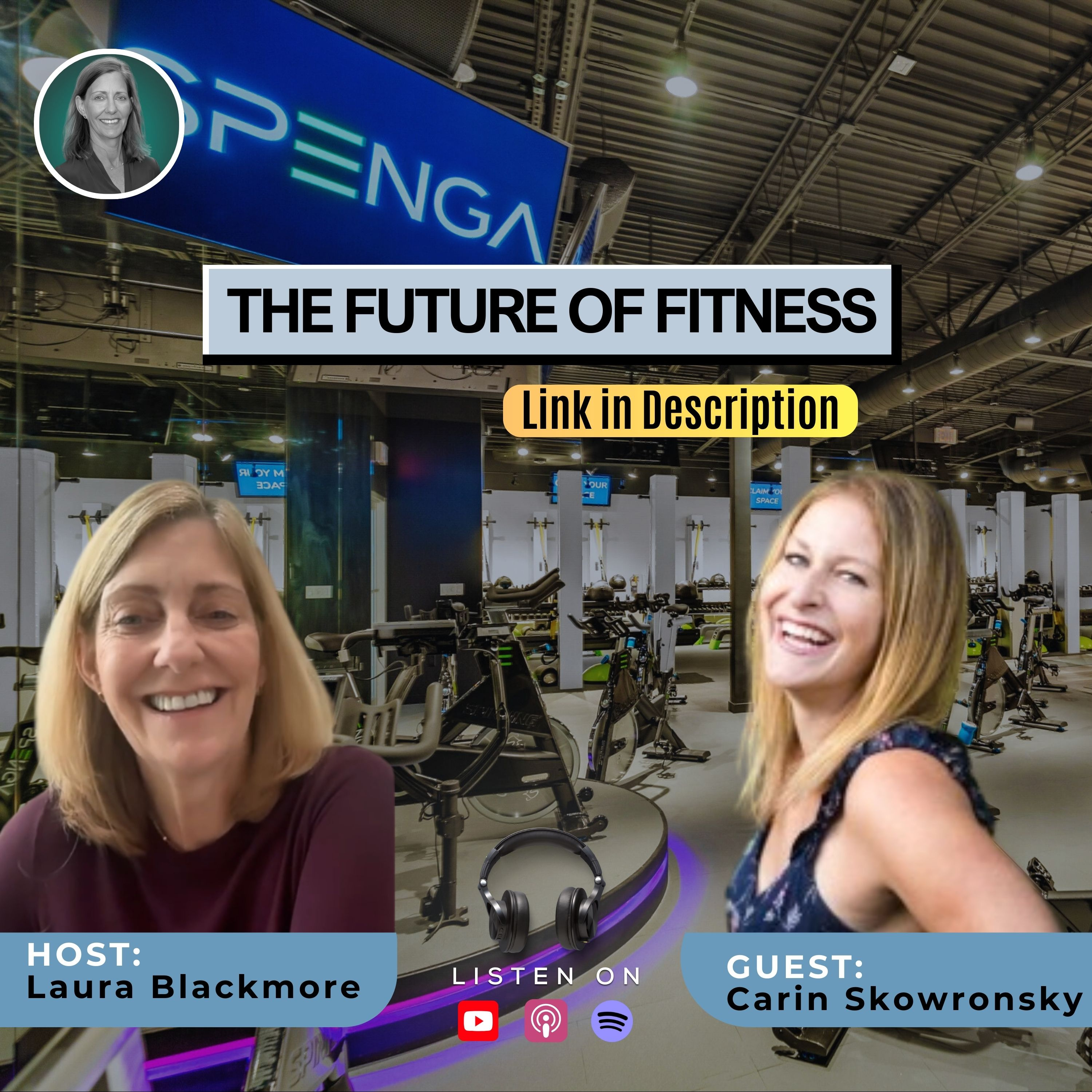 Fitness Trends & Brand Evolution SPENGA with Carin Skowronsky | Franchise Focus Podcast | Hosted By Laura Blackmore #FranchiseFocus #Blackmore episode artwork