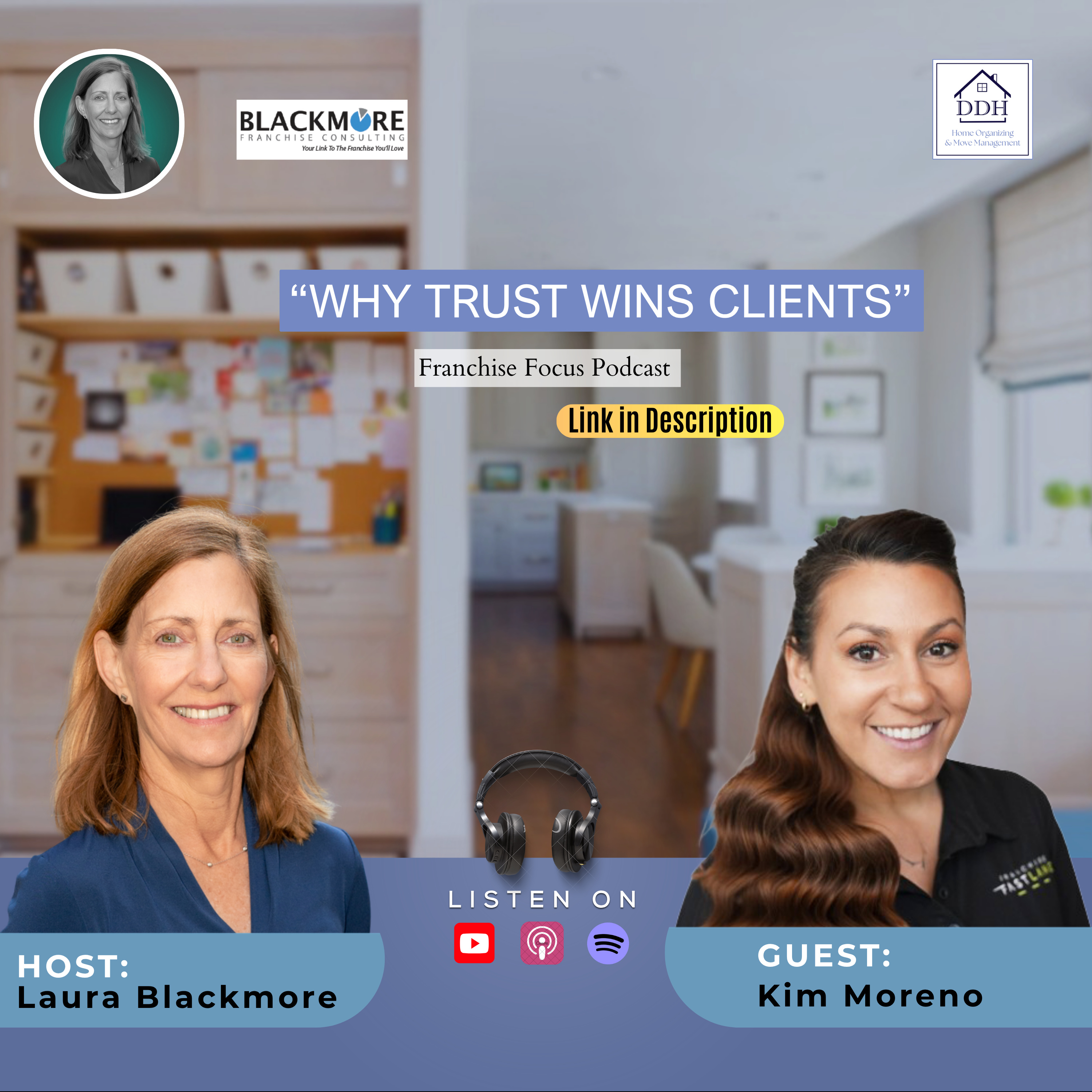 How DDH Clutter Impacts Stress Cortisol with Kim Moreno | Franchise Focus Podcast | Hosted By Laura Blackmore #FranchiseFocus #Blackmore  episode artwork