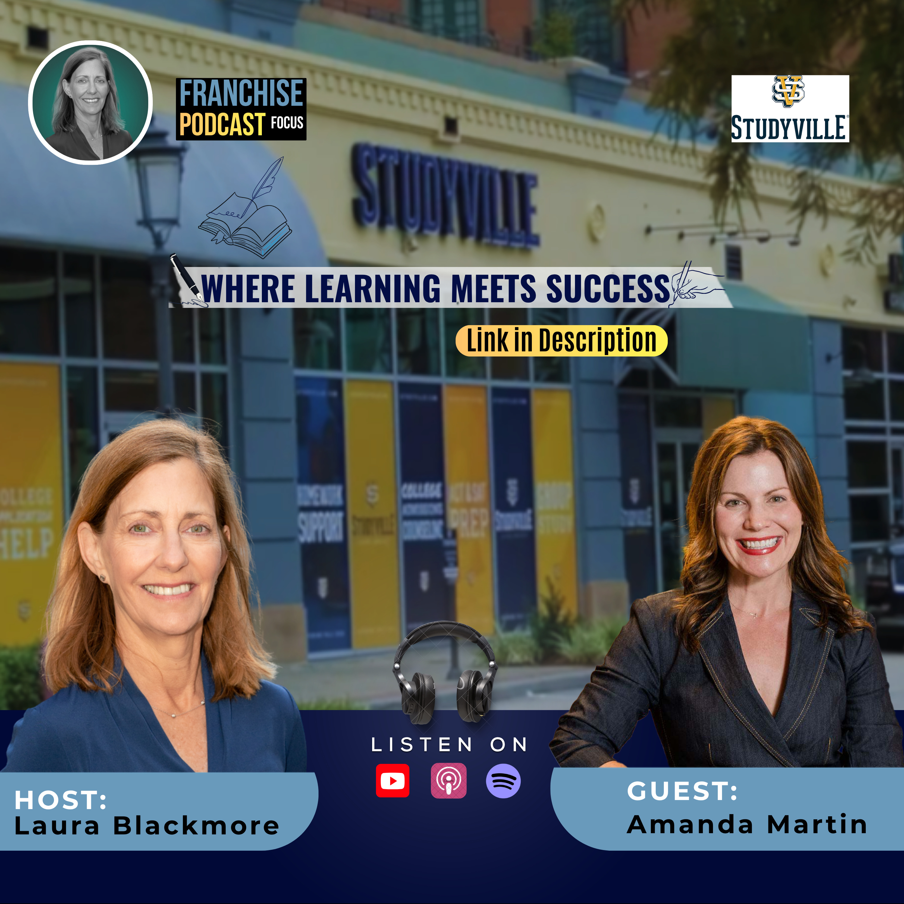 What Makes The Perfect Studyville Franchise Owner? | Amanda Martin | Franchise Focus Podcast | Hosted By Laura Blackmore #FranchiseFocus #LauraBlackmore  episode artwork
