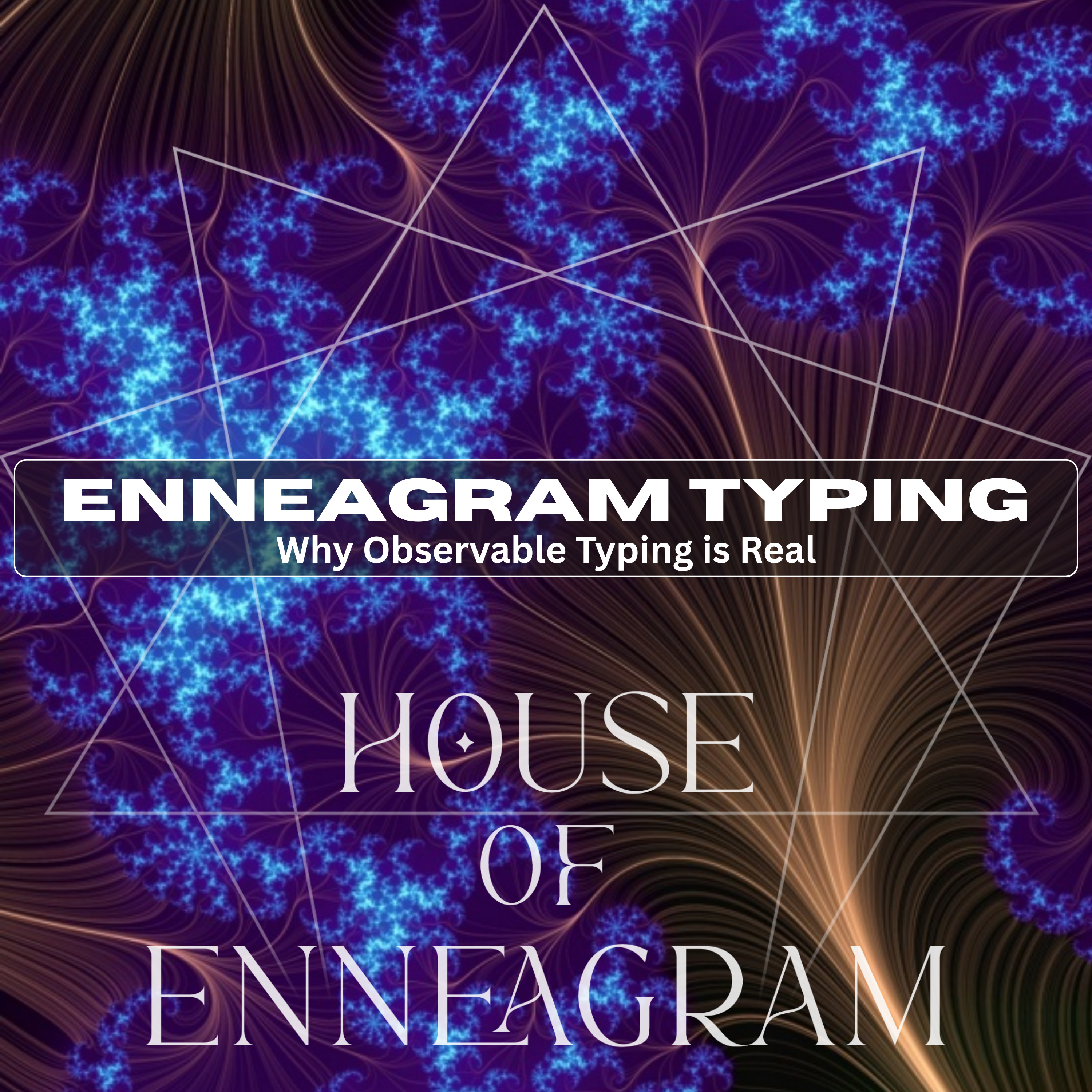 House of Enneagram
