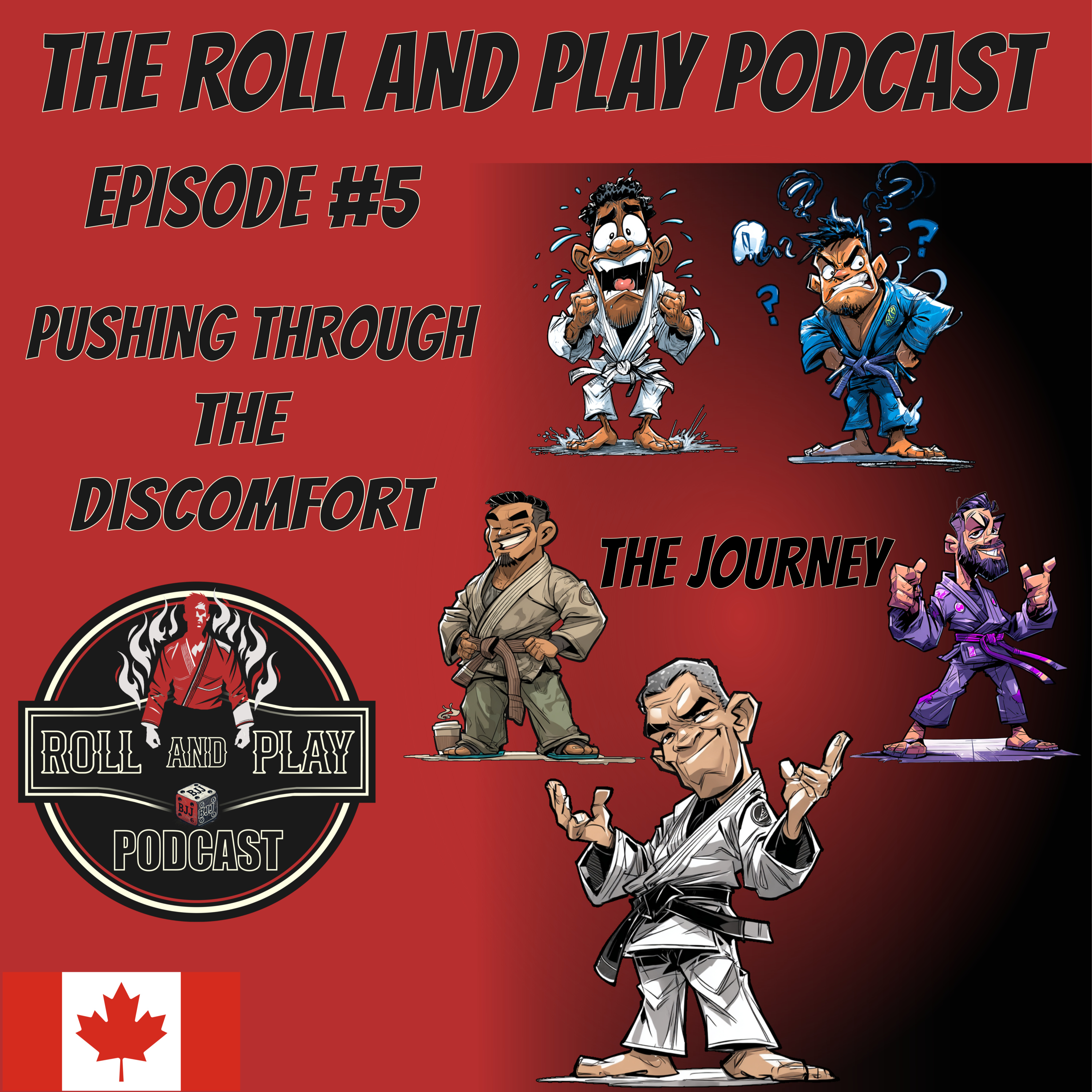 Episode #5 - Pushing Through The Discomfort episode artwork