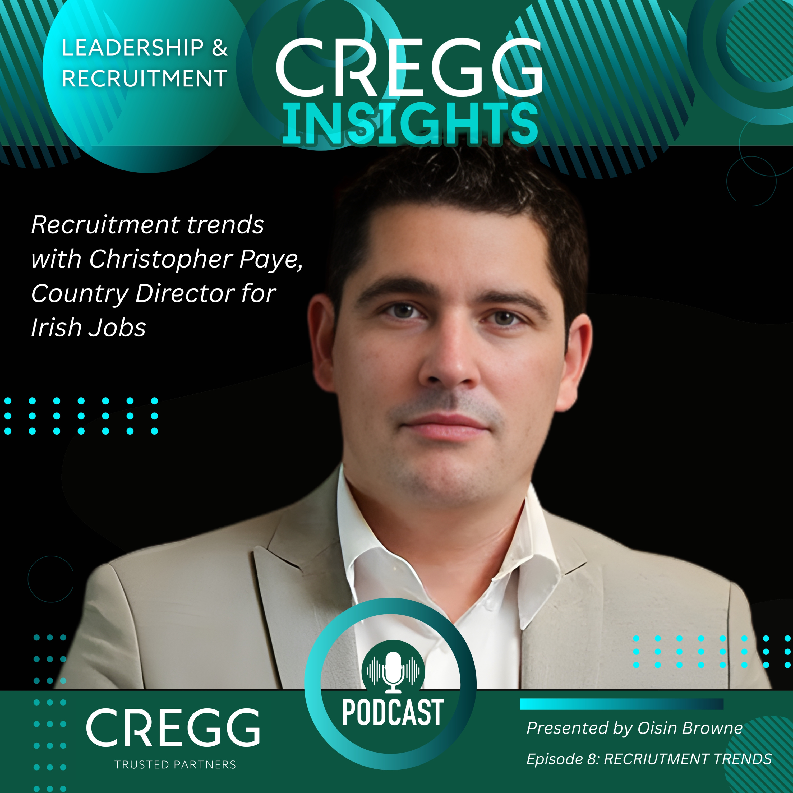 Recruitment Trends with Christopher Paye, Country Director for The Stepstone Group, Ireland and Irish Jobs