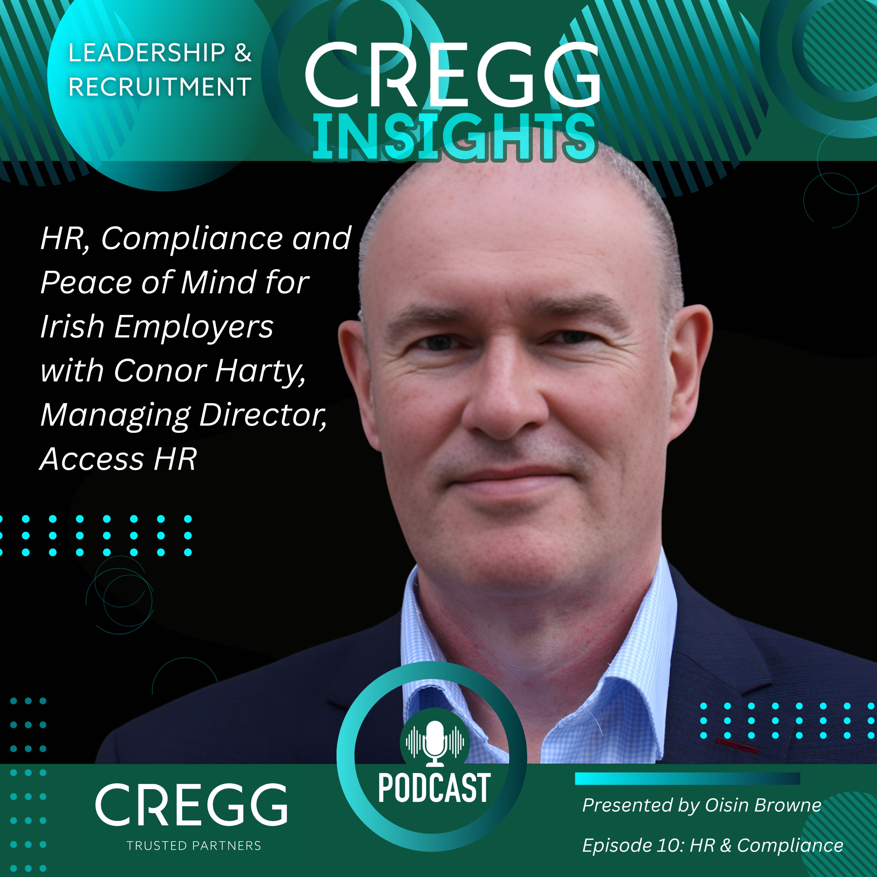 HR, Compliance and Peace of Mind for Irish Employers with Conor Harty, Managing Director, Access HR