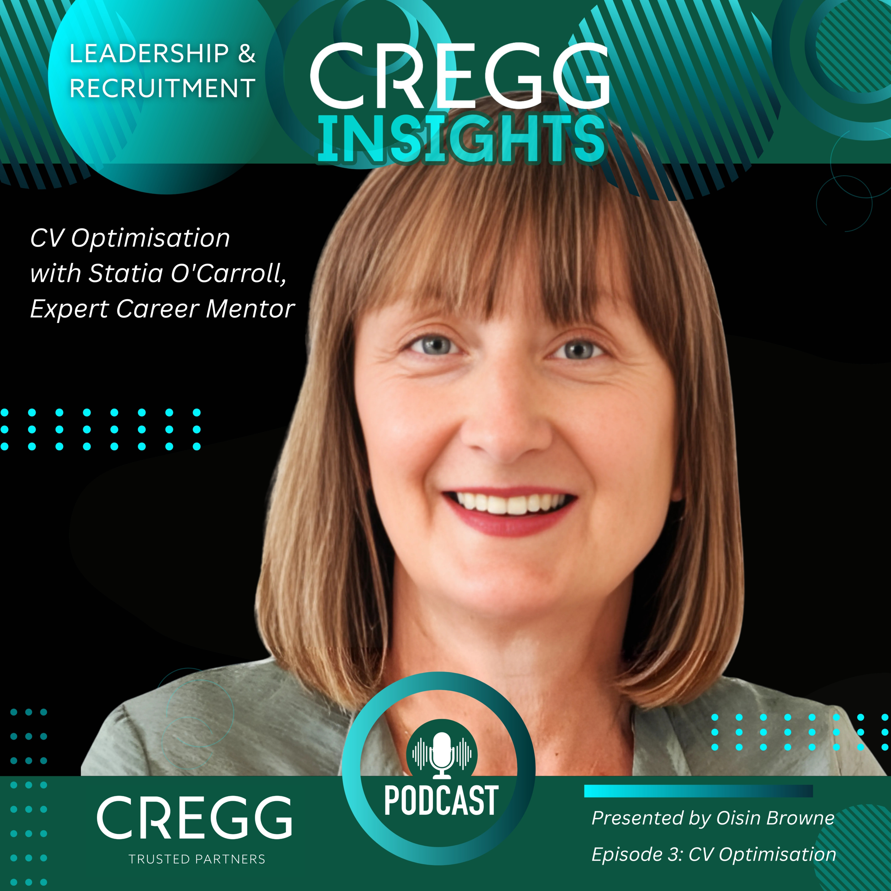 CV Optimisation with Statia O’Carroll, Expert Career Mentor and founder of O’Carroll Careers episode artwork