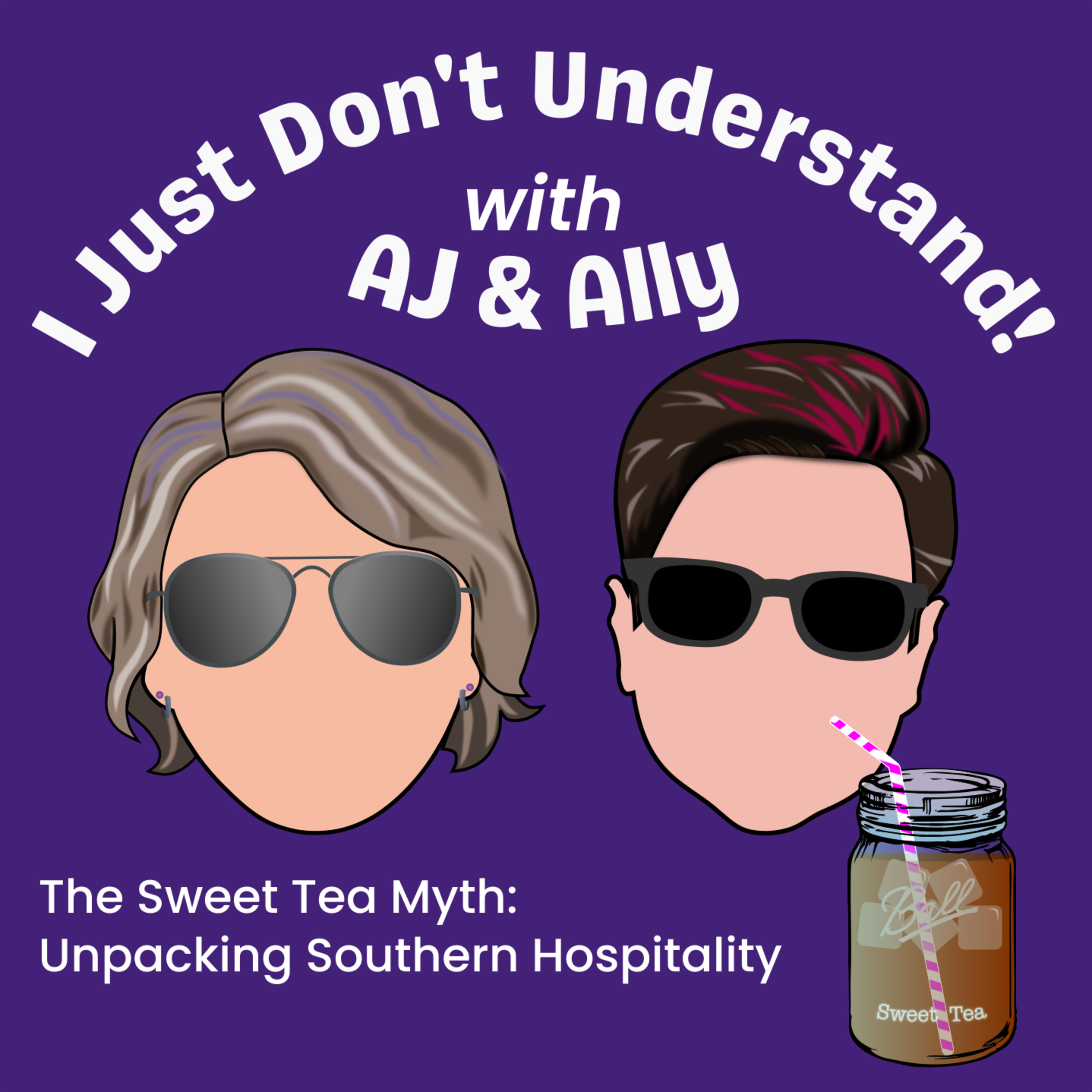 The Sweet Tea Myth: Unpacking Southern Hospitality episode artwork