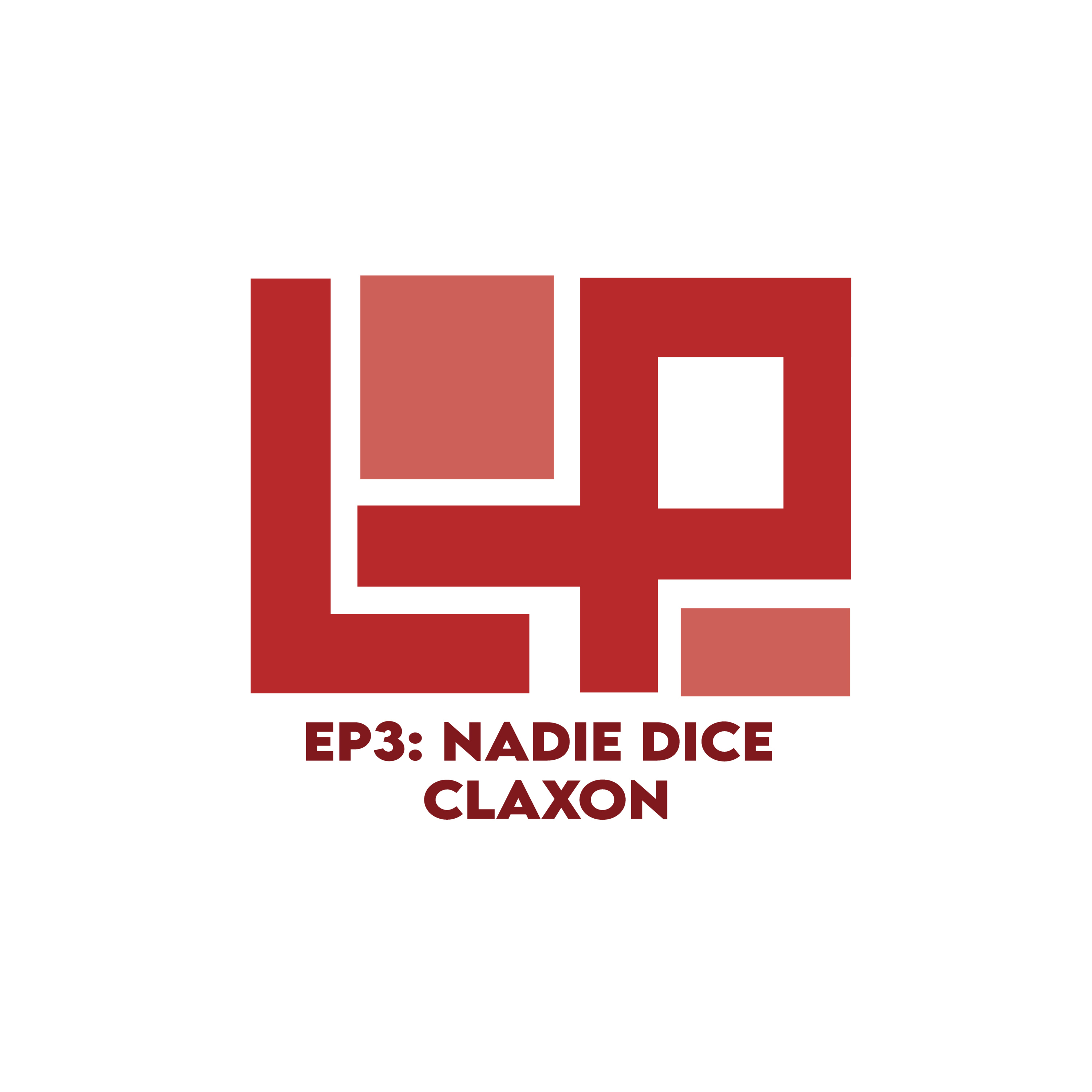 EP3: Nadie dice claxon